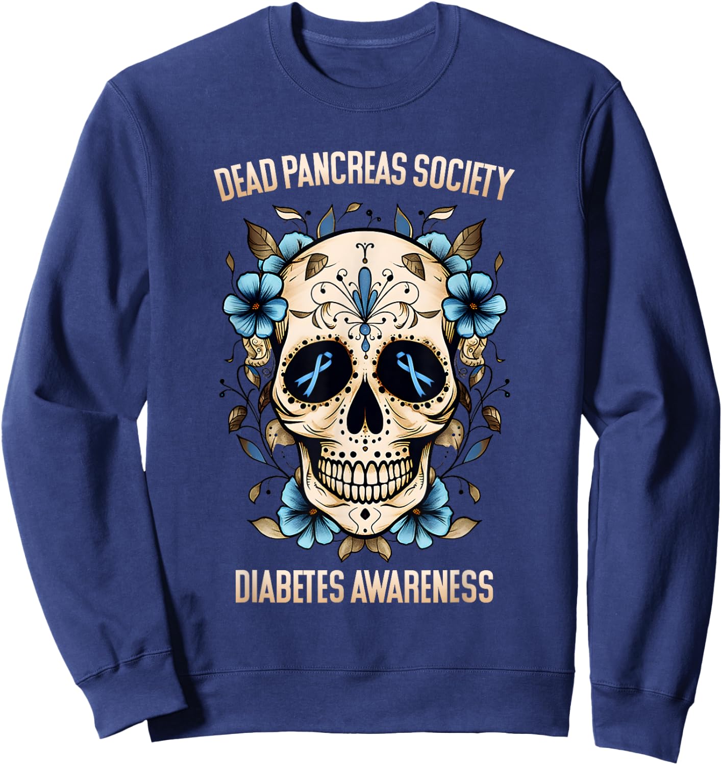 Diabetes Awareness - Dead Pancreas Society Sweatshirt - Sweatshirt | Navy