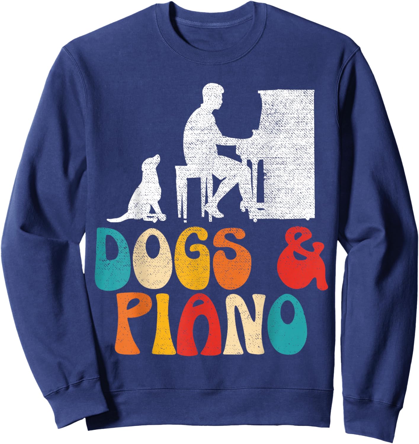 Dogs And Piano Musician Musical Instrument Pianist Music Sweatshirt - Sweatshirt | Navy