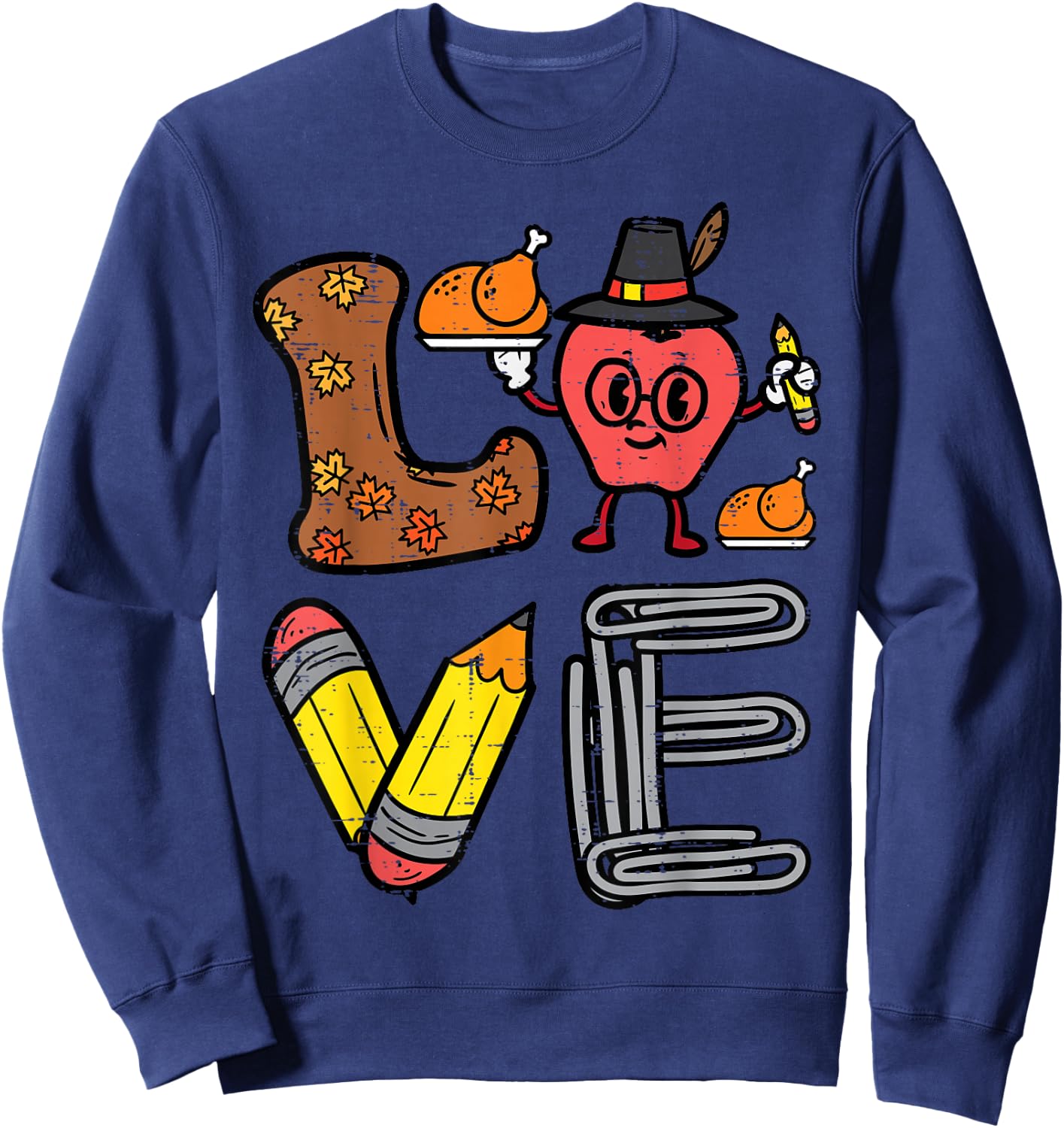 Thanksgiving Love Teacher Turkey Day Fall School Women Men Sweatshirt - Sweatshirt | Navy