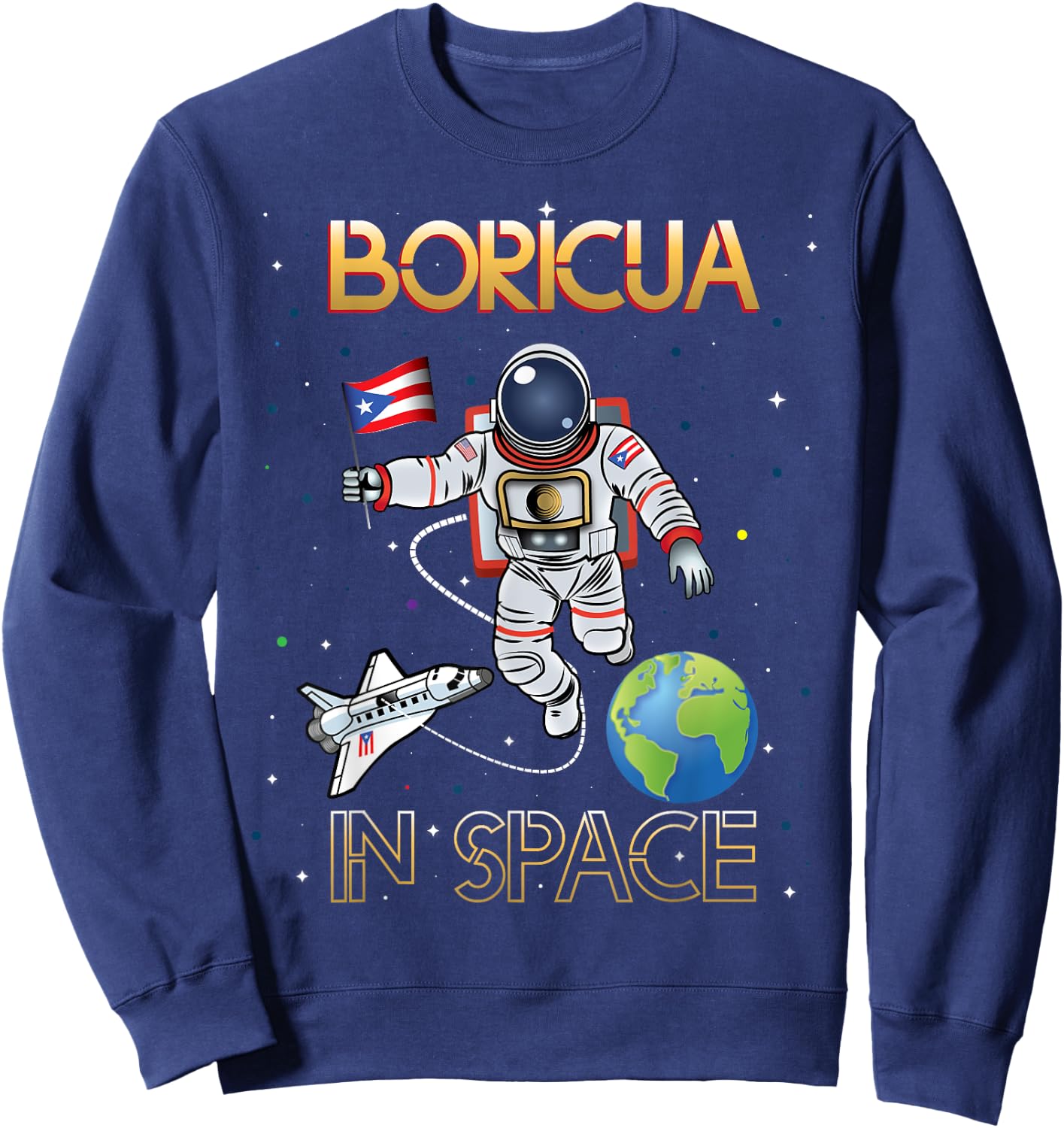 Boricua in Space - Apparel Sweatshirt - Sweatshirt | Navy