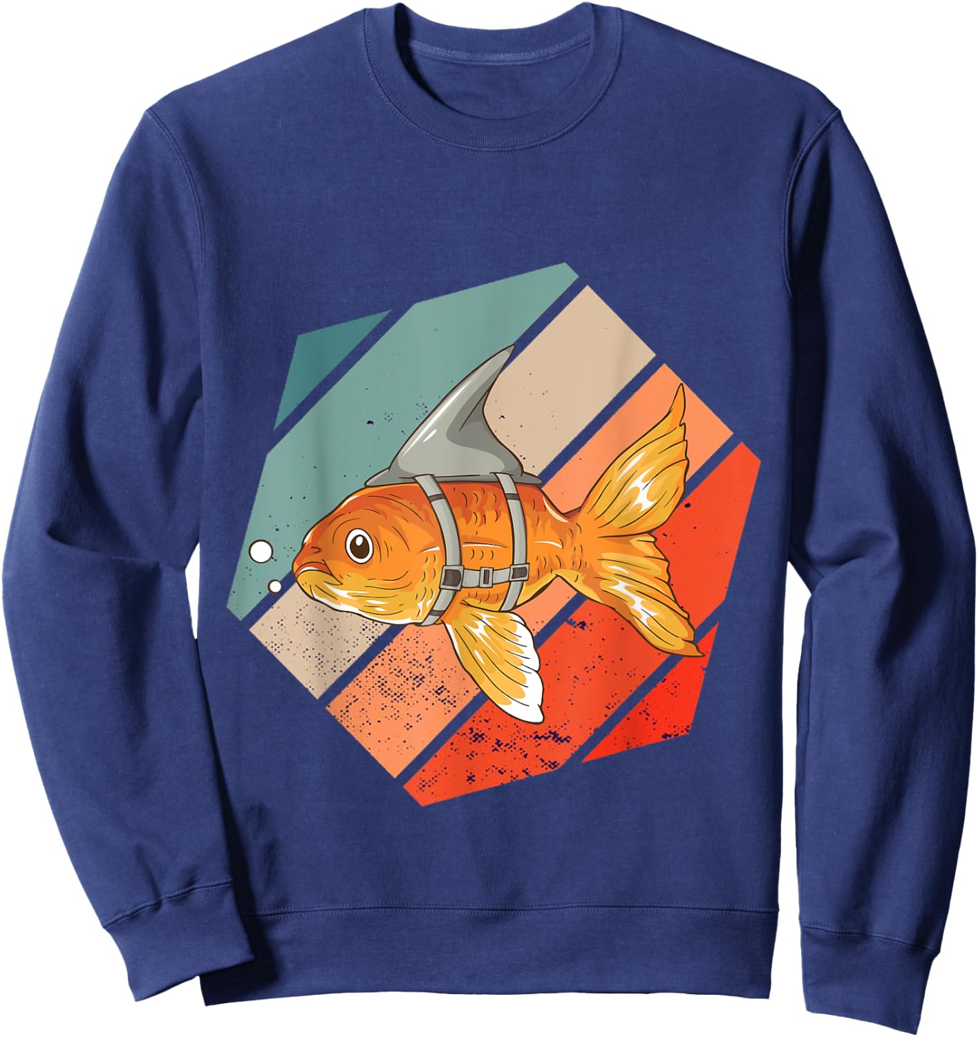 Shark Goldfish Motivational Fish Dream Big Playful Bold Sweatshirt - Sweatshirt | Navy