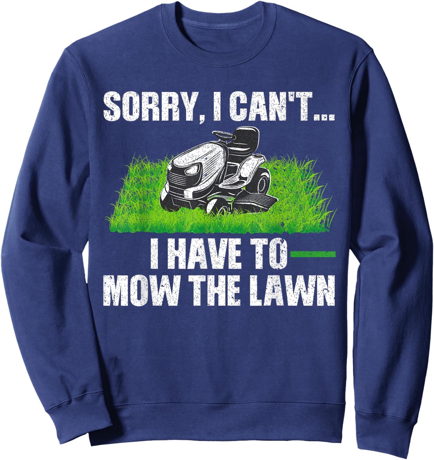 Lawn Mower Gift Landscaper Accessories & Stuff Funny Lawn Mowing Design Women -Adults, -Kids Black Short Sleeve Sweatshirt - Sweatshirt | Navy
