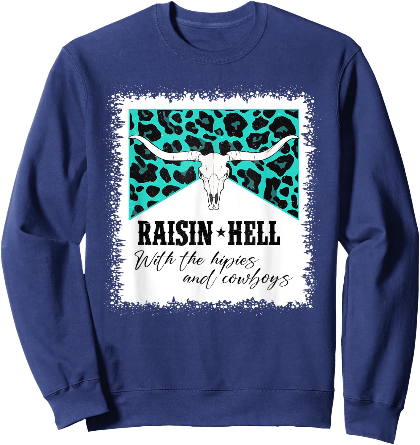 Raising Hell With The Hippies And Cowboys Leopard Bleached Sweatshirt - Sweatshirt | Navy