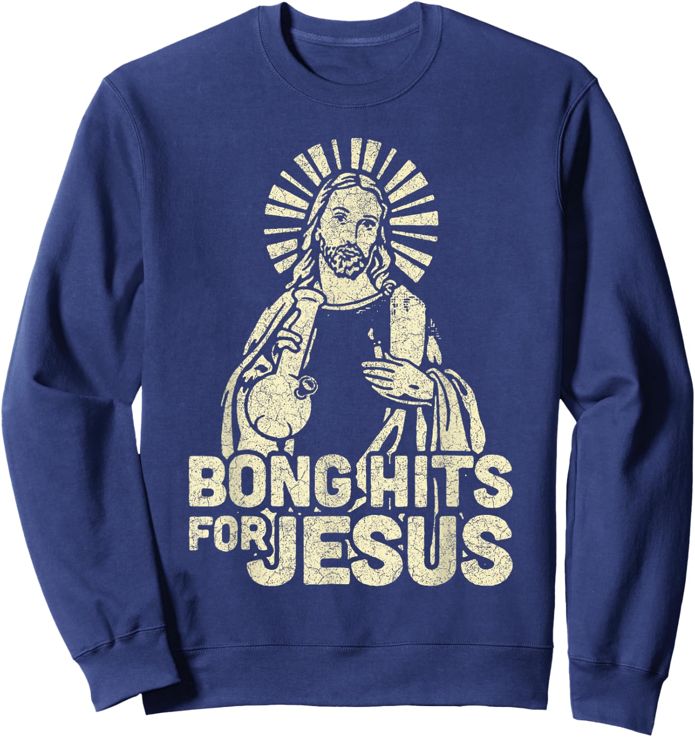 Bong Hits For Jesus Christian Jesus Graphic Sweatshirt - Sweatshirt | Navy