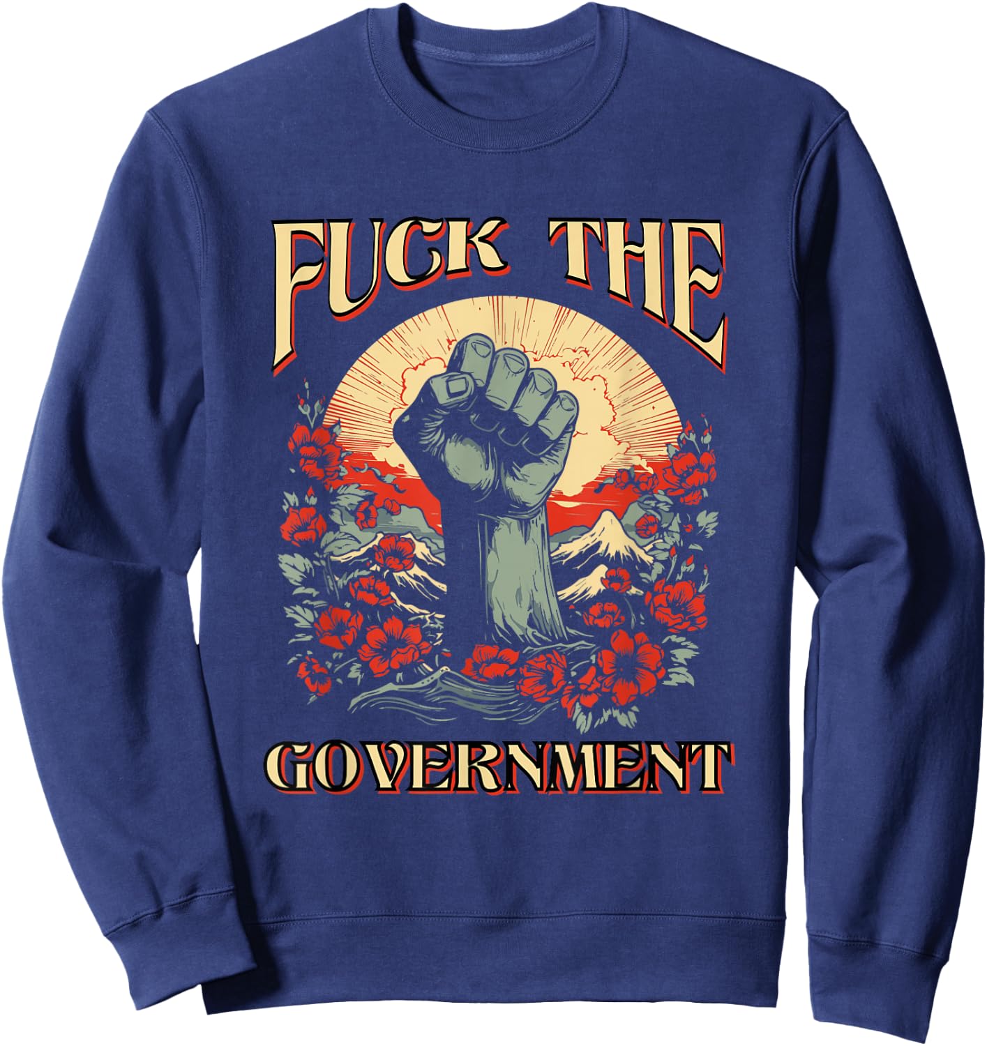 UGR -Adults Black Fuck The Government Protest Design Sweatshirt - Sweatshirt | Navy