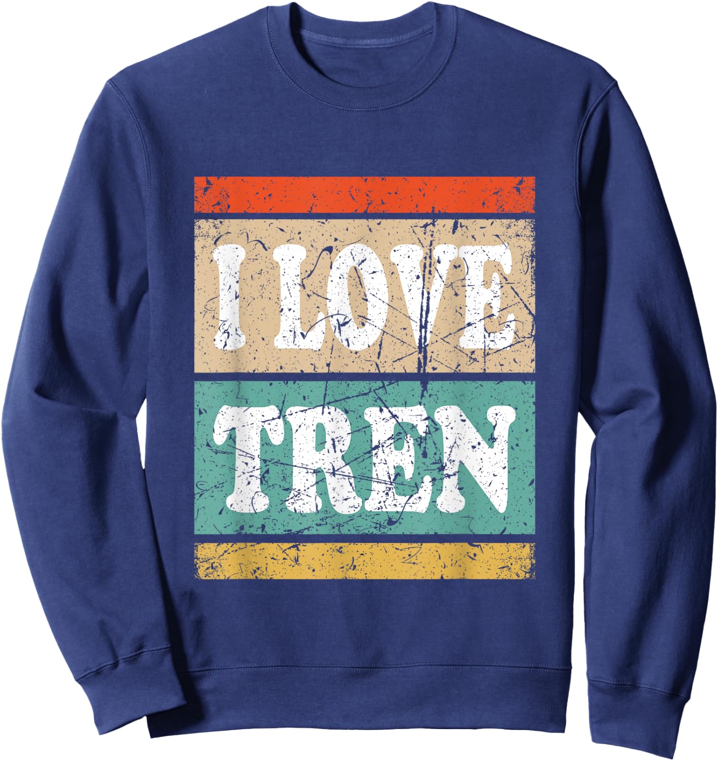 I Love Tren I Heart Tren Steroids Body Builder Funny Gym Sweatshirt - Sweatshirt | Navy