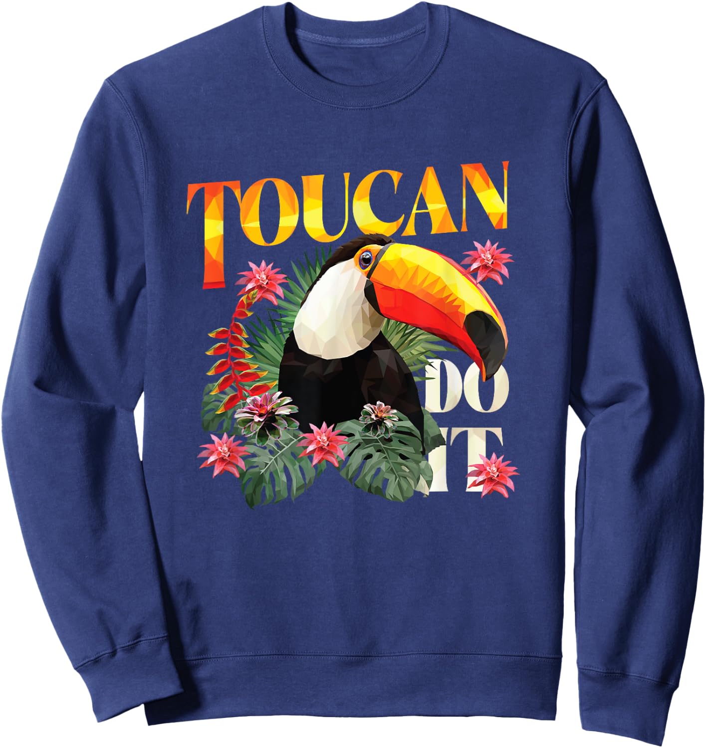 Toucan Do It Sweatshirt - Sweatshirt | Navy