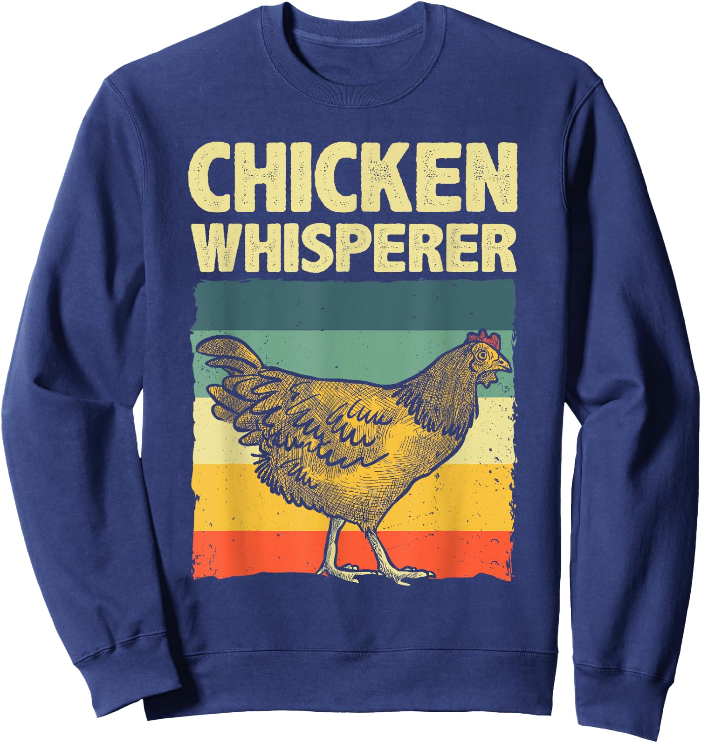 Cute Chicken Whisperer Women Chicken Farmer Lover Sweatshirt - Sweatshirt | Navy