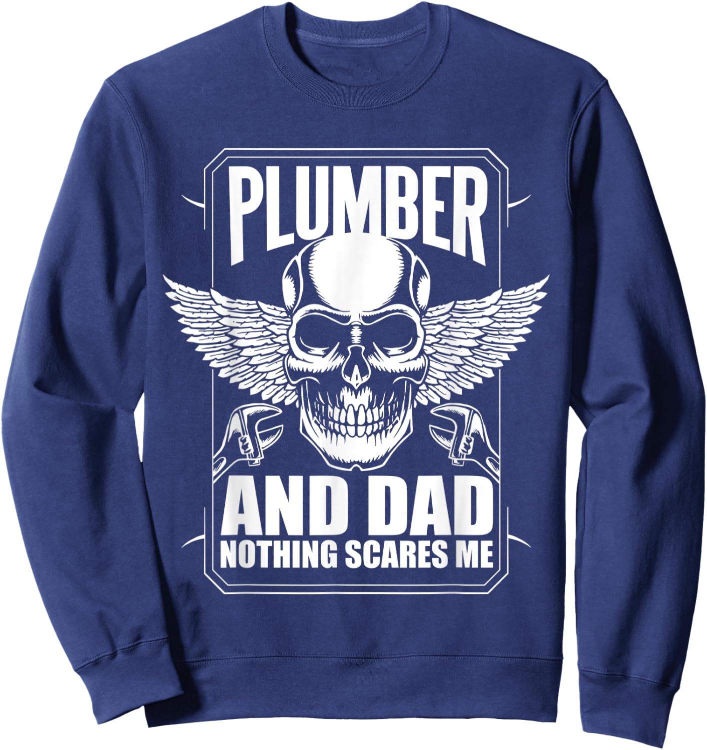 Plumber And Dad Sweatshirt - Sweatshirt | Navy