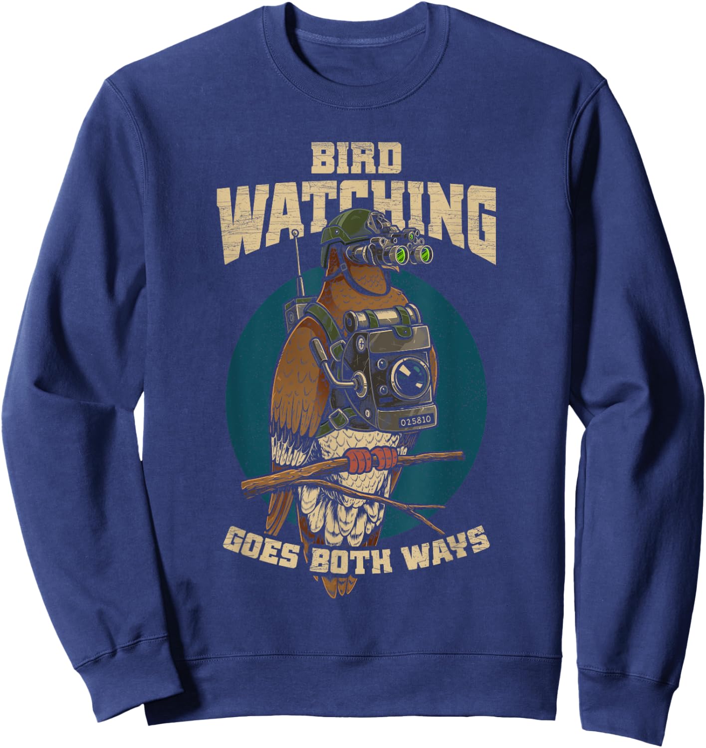 Funny Birds Not Real Shirt Bird Watching Goes Both Ways Sweatshirt - Sweatshirt | Navy