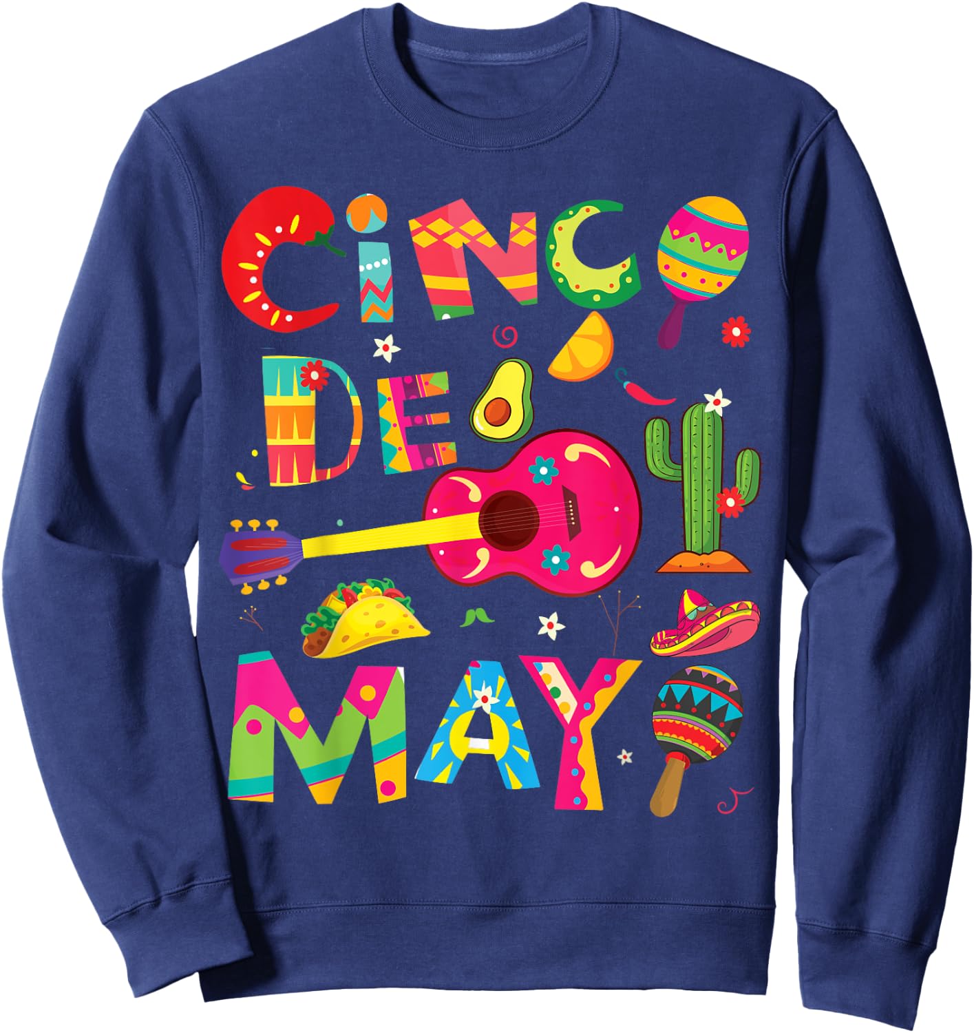 Cinco de Mayo, Men Women kids funny Mexican fiesta 5 De Mayo Sweatshirt - Sweatshirt | Navy
