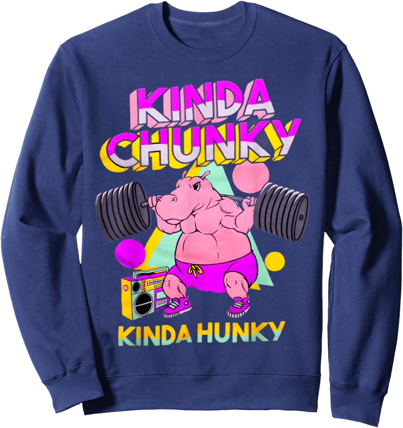 Kinda Chunky Kinda Hunky, Bodybuilding Gym Sweatshirt - Sweatshirt | Navy