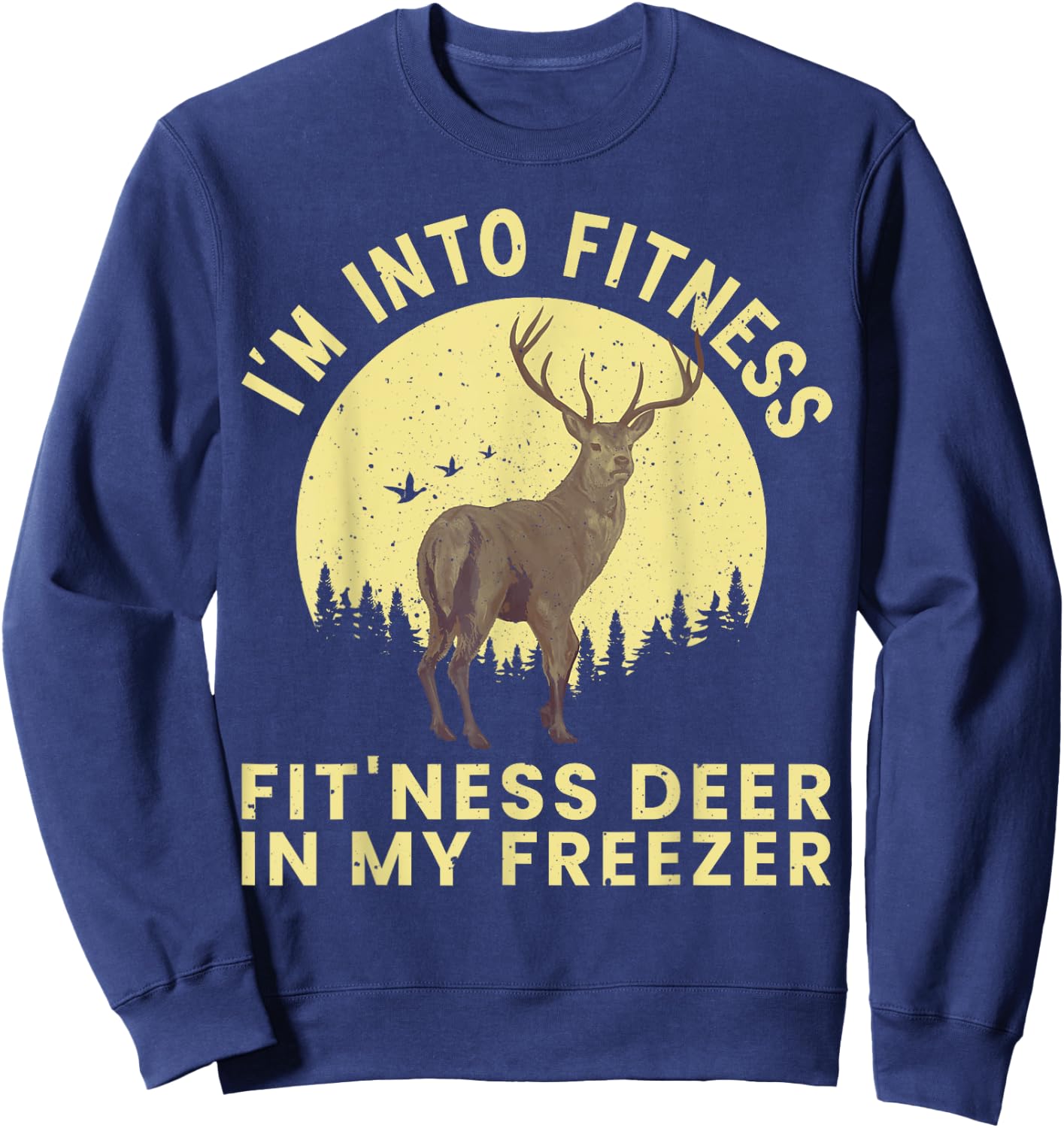 Funny Deer Hunting Art Women Wildlife Hunter Hunting Sweatshirt - Sweatshirt | Navy