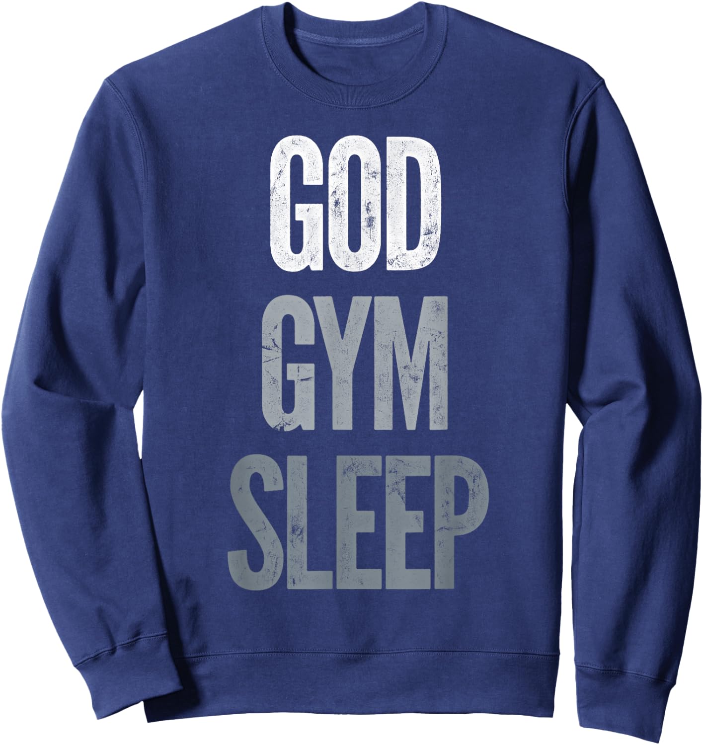 Funny Gym Quotes Sweatshirt - Sweatshirt | Navy