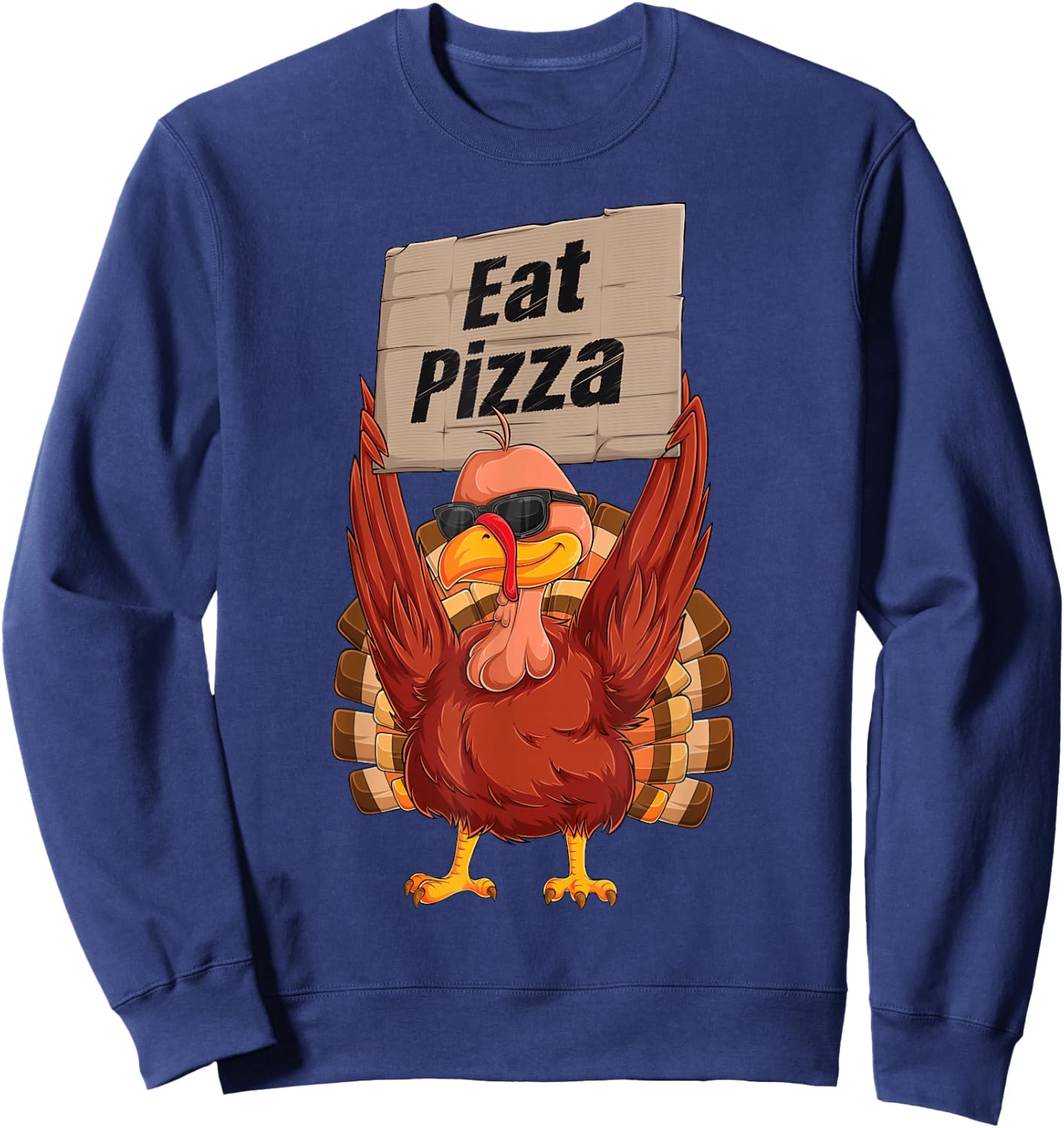 Turkey Eat Pizza Adult Vegan Kids Funny Thanksgiving Gifts Sweatshirt - Sweatshirt | Navy
