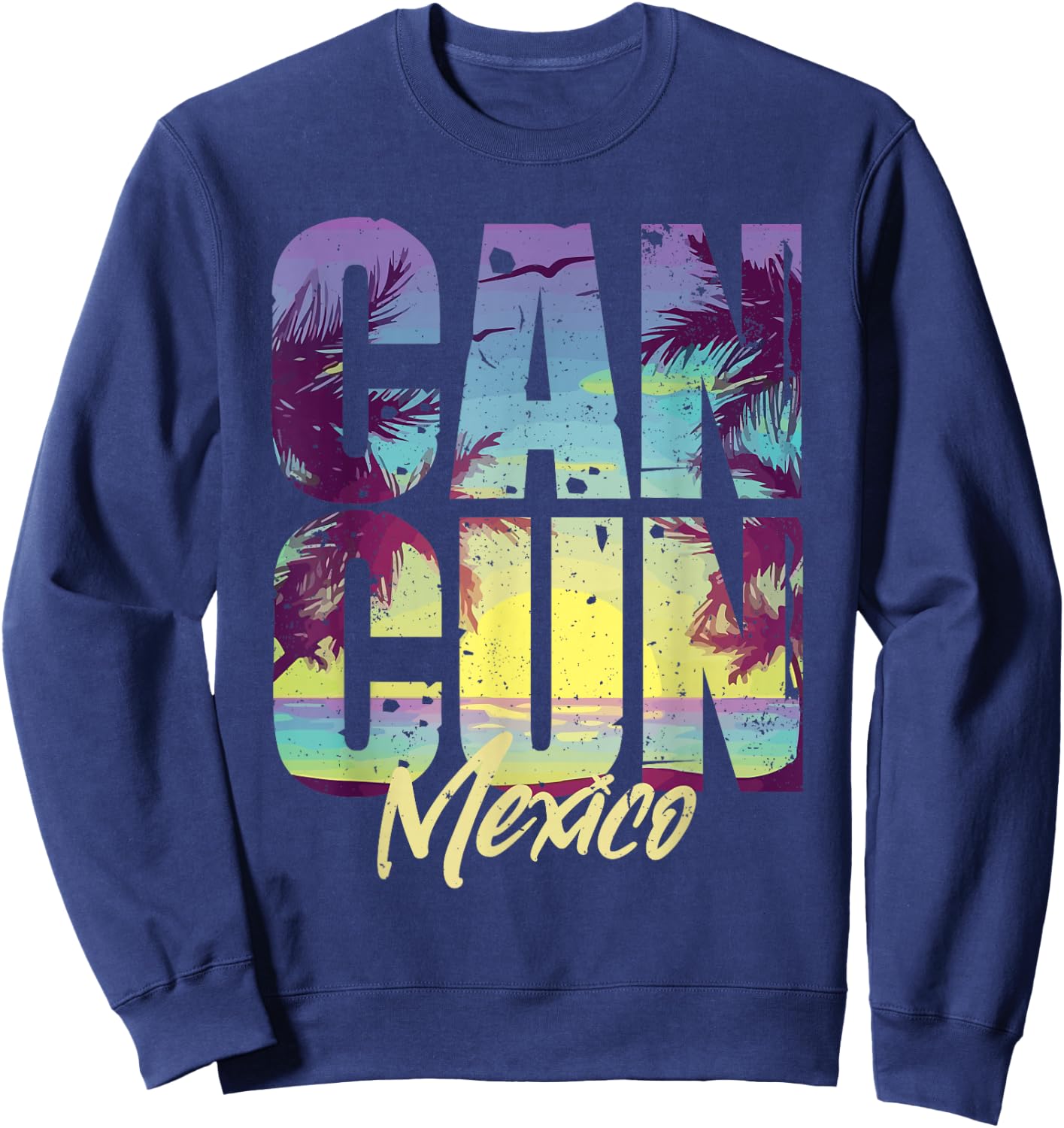 Cool Cancun Art Men Women Mexico Vacation Souvenir Summer Sweatshirt - Sweatshirt | Navy