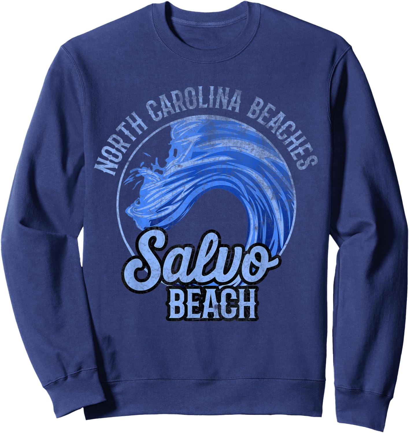 Funny Quote Salvo Beach Retro Wave Circle Sweatshirt - Sweatshirt | Navy