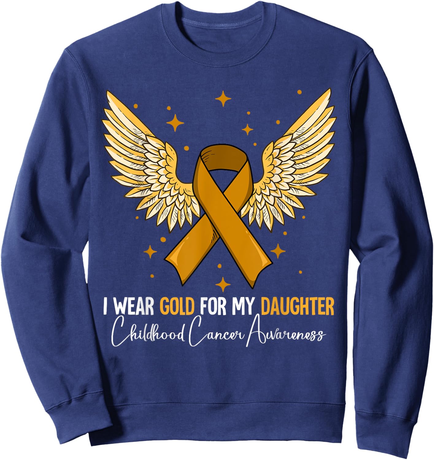 Daughter Childhood Cancer Awareness Sweatshirt - Sweatshirt | Navy