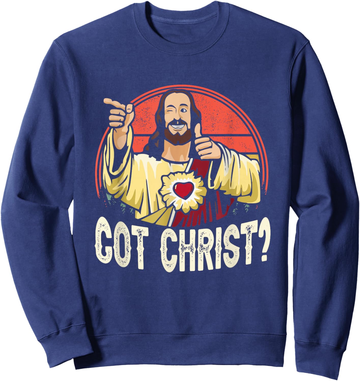 Got Buddy a Christ Christmas Cool Jesus Religious Christian Sweatshirt - Sweatshirt | Navy