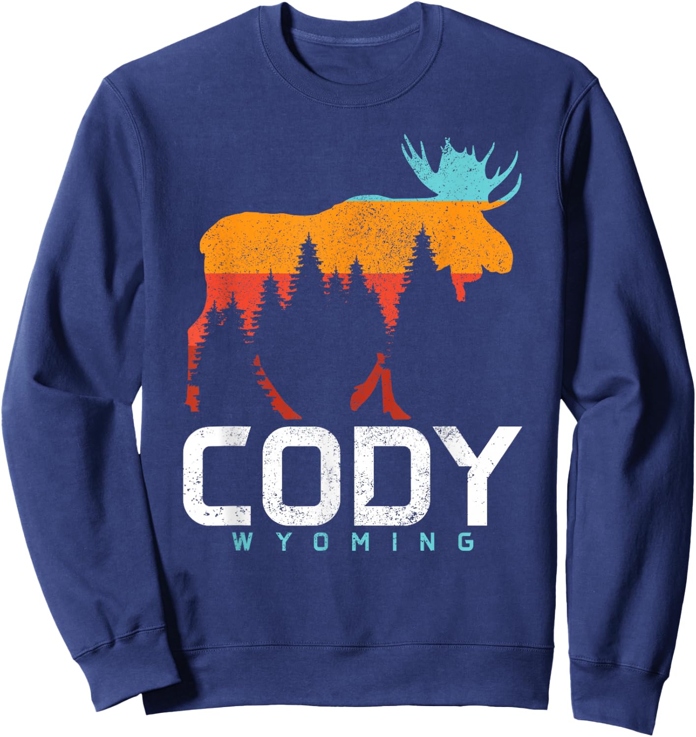 Cody Wyoming Vintage Retro Pride Souvenir Moose Nature Sweatshirt - Sweatshirt | Navy