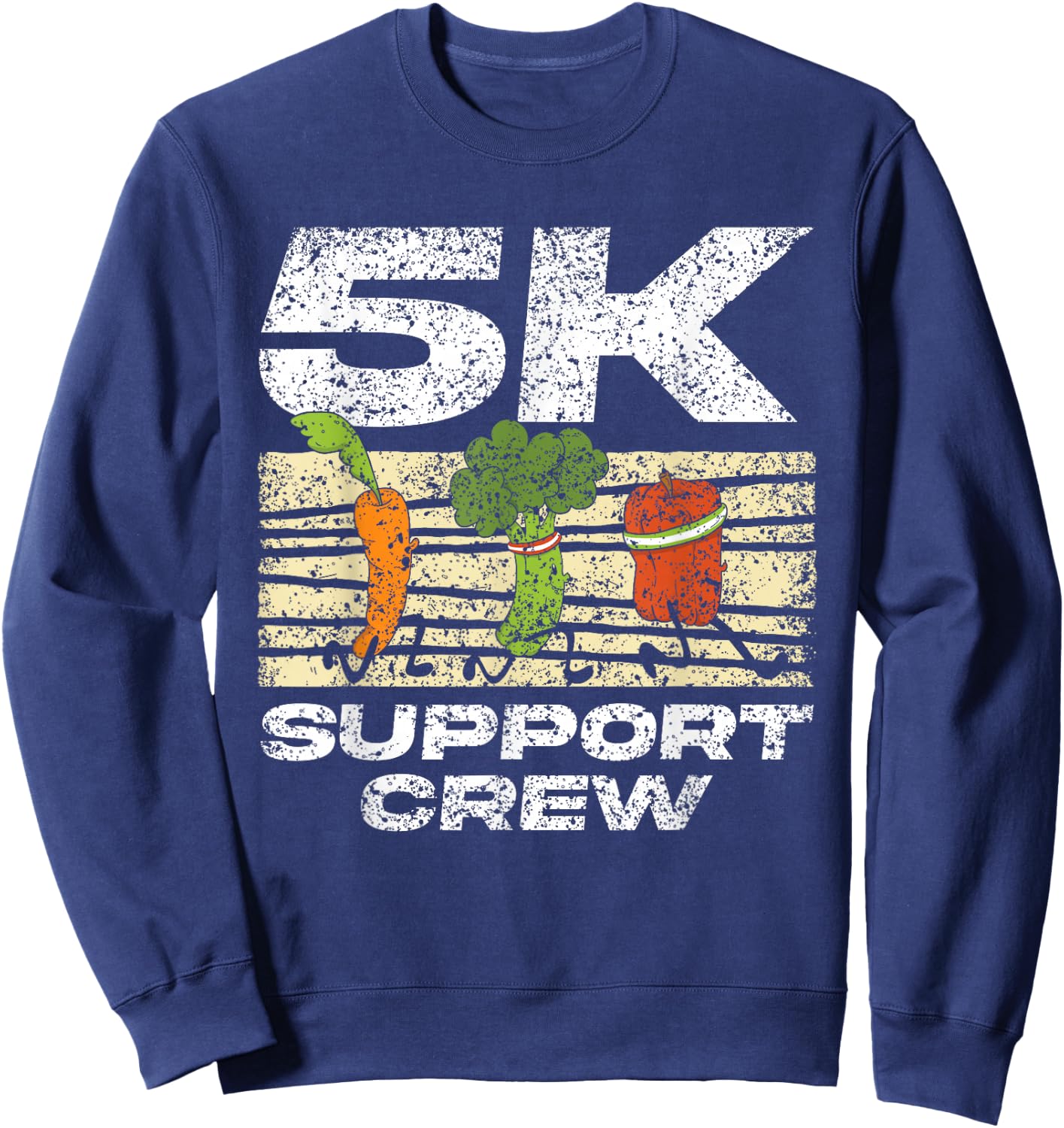 5K Support Crew Run Running Runner Race 5K Sweatshirt - Sweatshirt | Navy