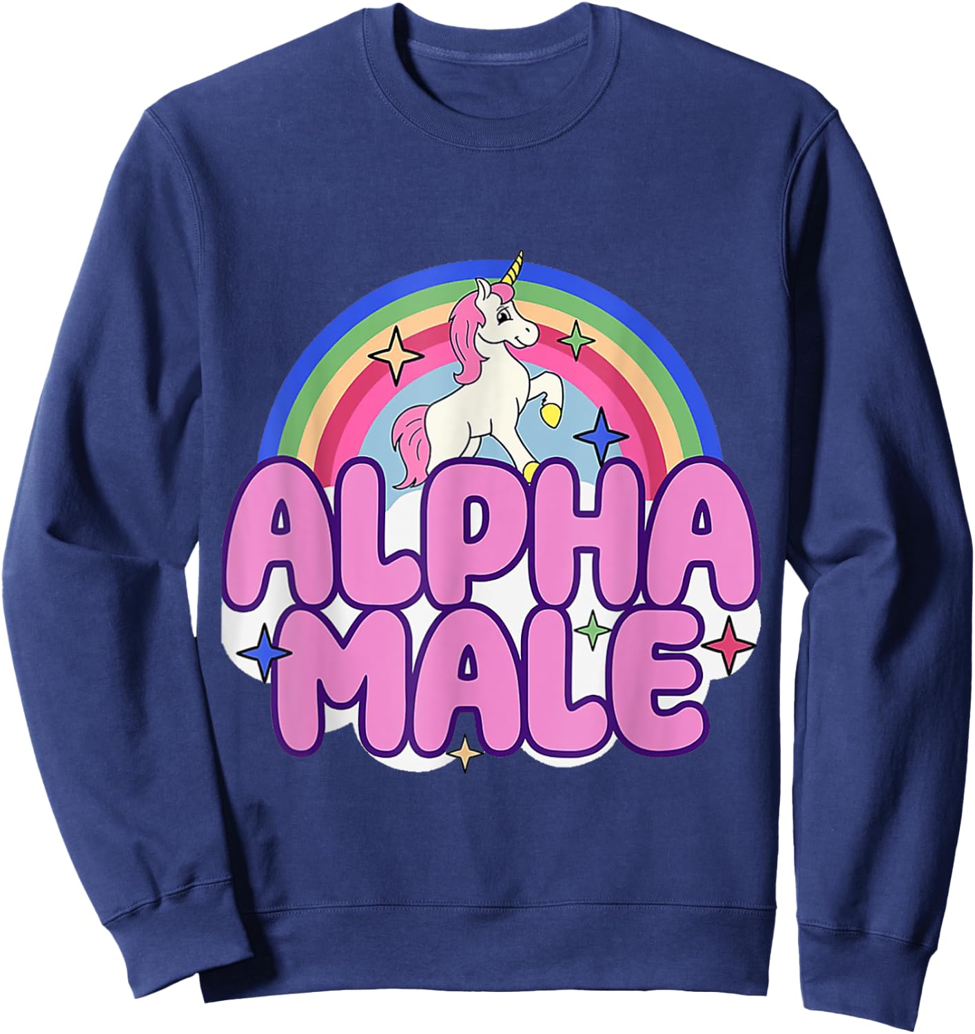 Ironic Alpha Male Unicorn Rainbow Women Sweatshirt - Sweatshirt | Navy