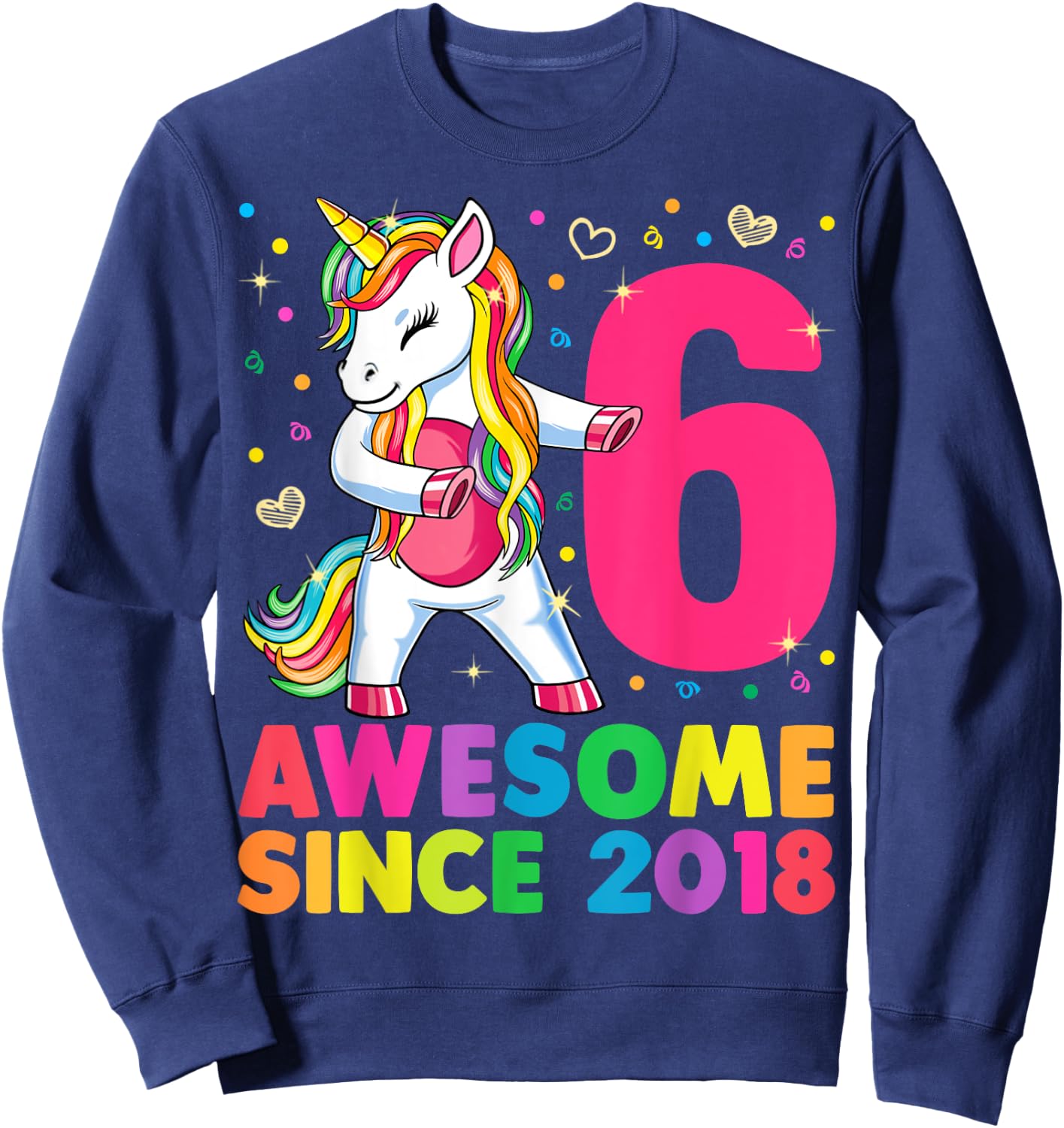 6 Years Old Unicorn Flossing 6th Birthday Girl Unicorn Party Sweatshirt - Sweatshirt | Navy