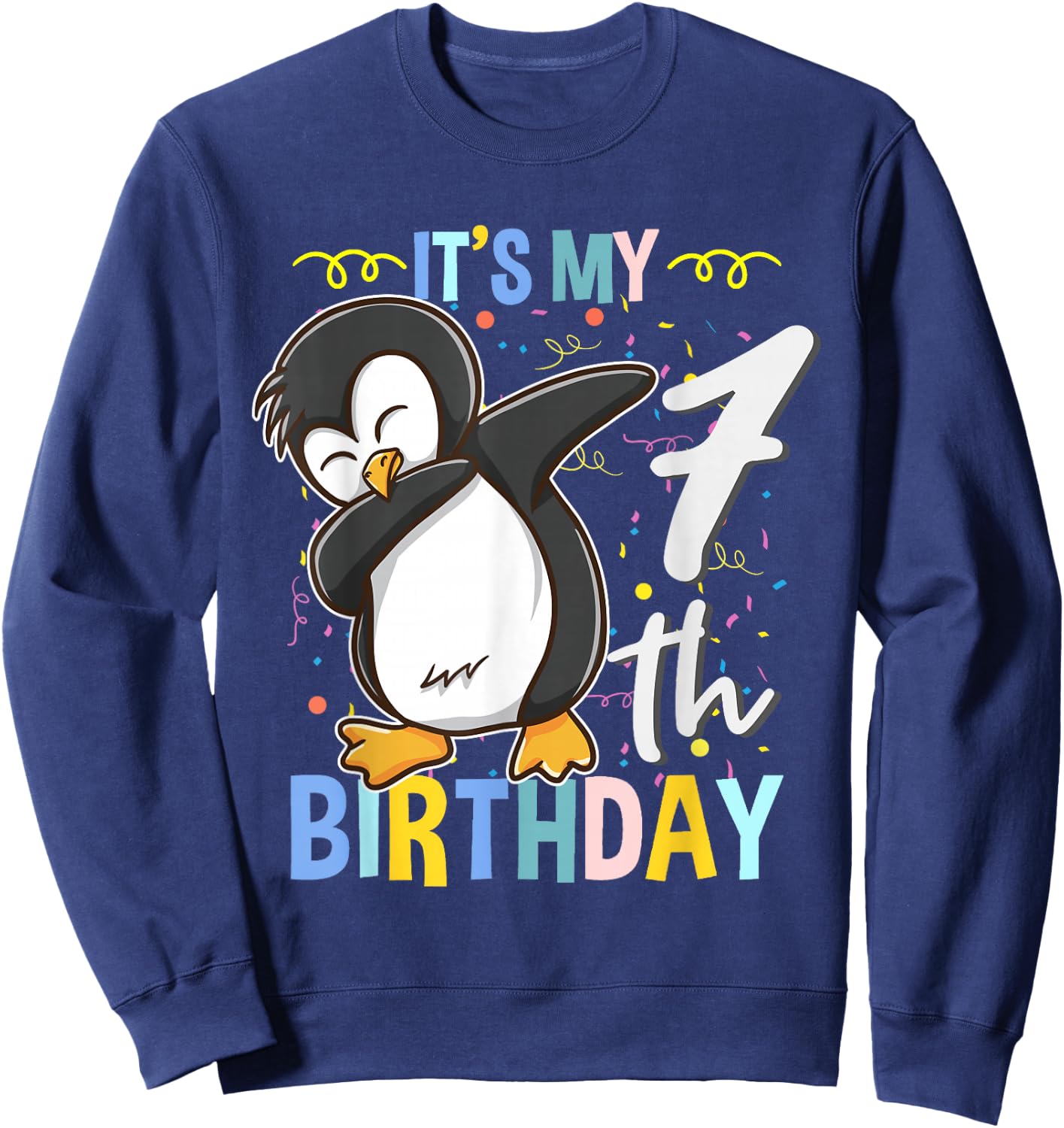Its My 7th Birthday Dabbing Penguin Sweatshirt - Sweatshirt | Navy