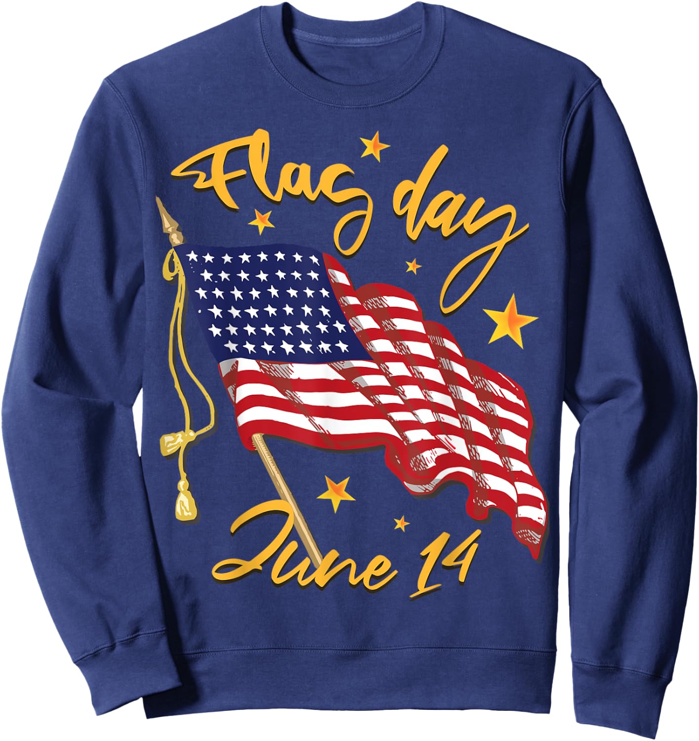 Flag Day - June 14 Sweatshirt - Sweatshirt | Navy