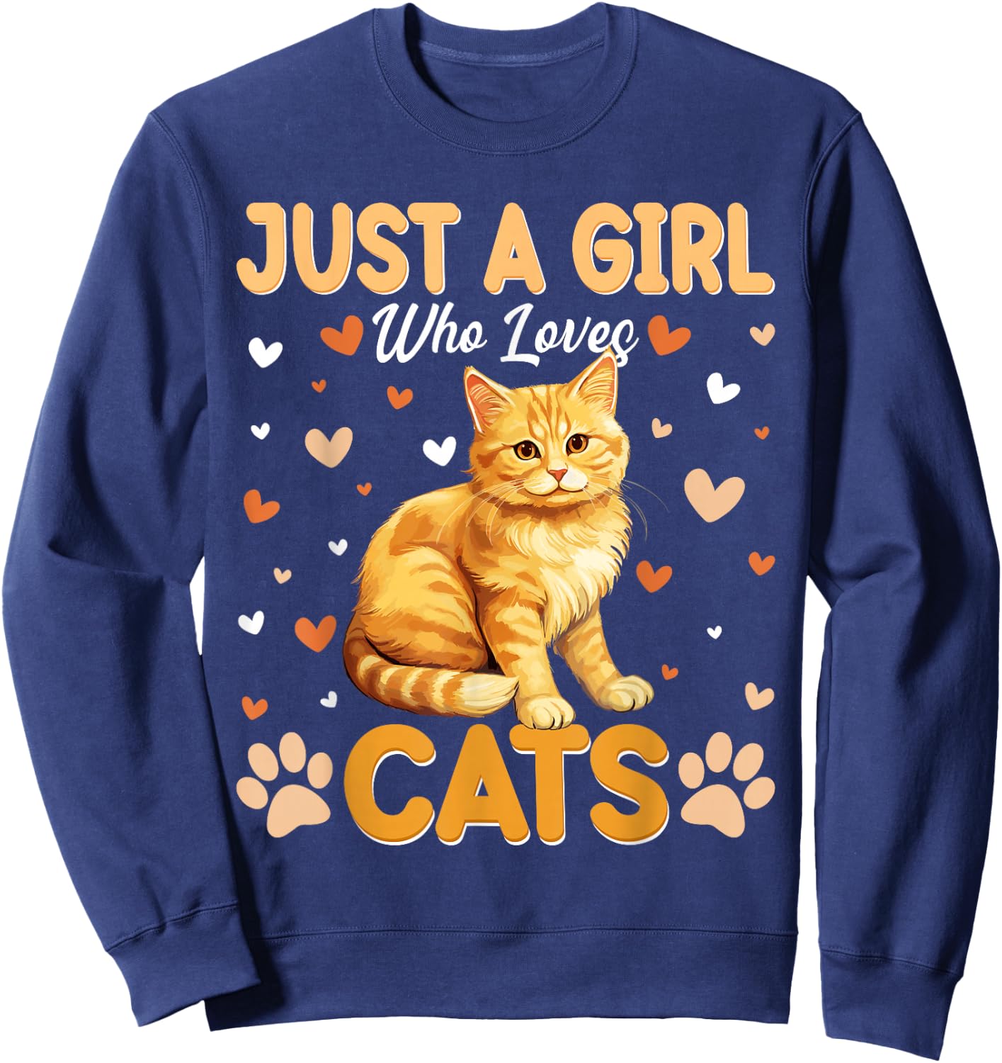 Just A Girl Who Loves Cats Women and Girls Sweatshirt - Sweatshirt | Navy