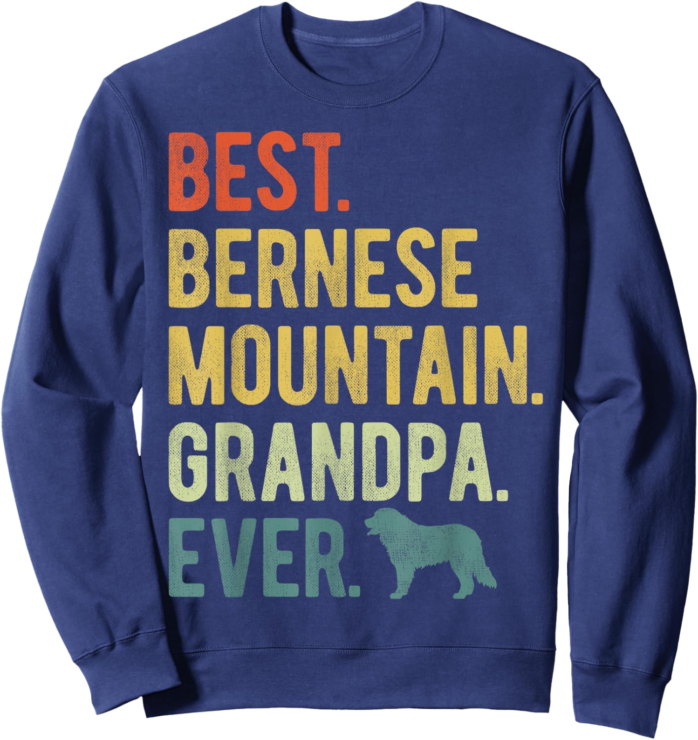 Best Bernese Mountain Grandpa Ever Dog Lovers Father's Day Women Sweatshirt - Sweatshirt | Navy