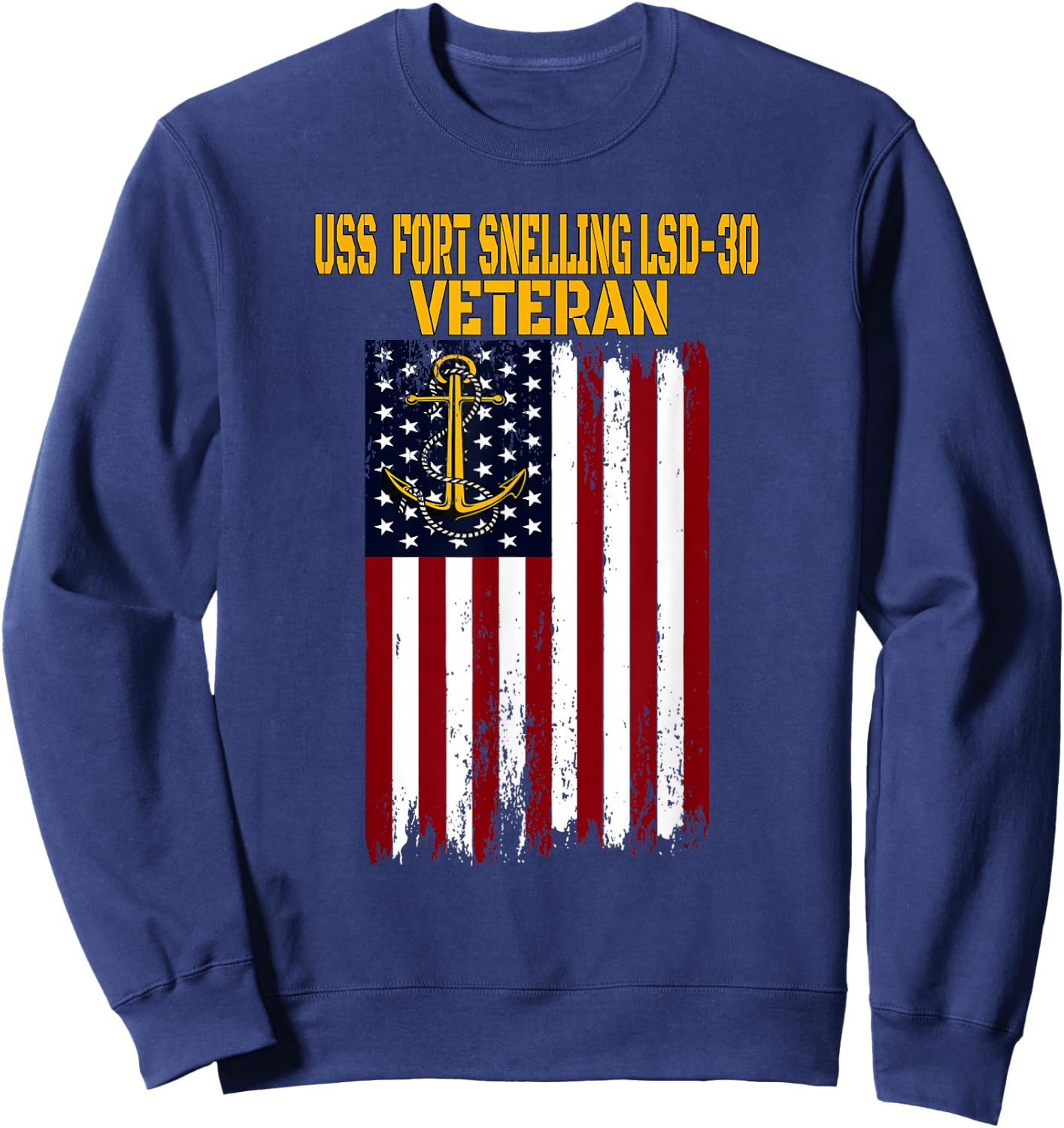 USS Fort Snelling LSD-30 Dock Landing Ship Veterans Day Sweatshirt - Sweatshirt | Navy