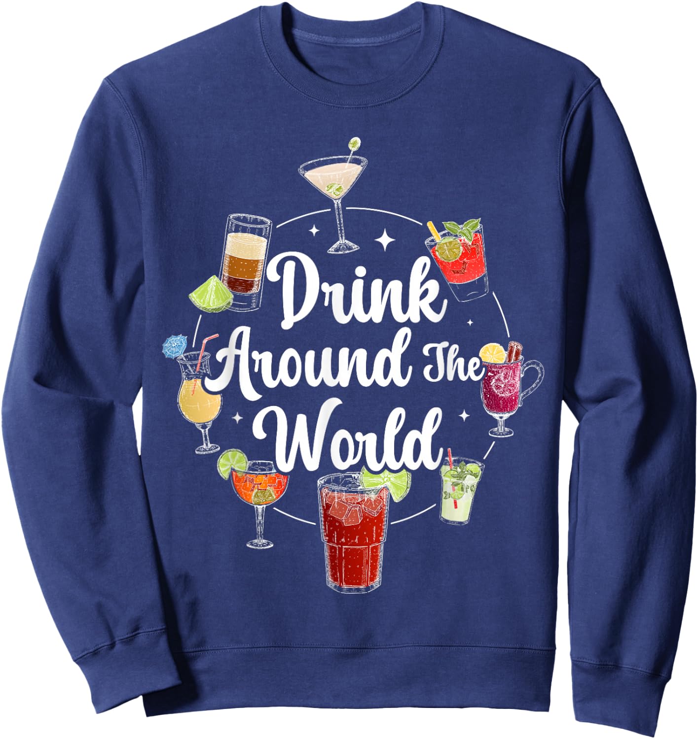 Drink Around The World I Drink Around The World Sweatshirt - Sweatshirt | Navy