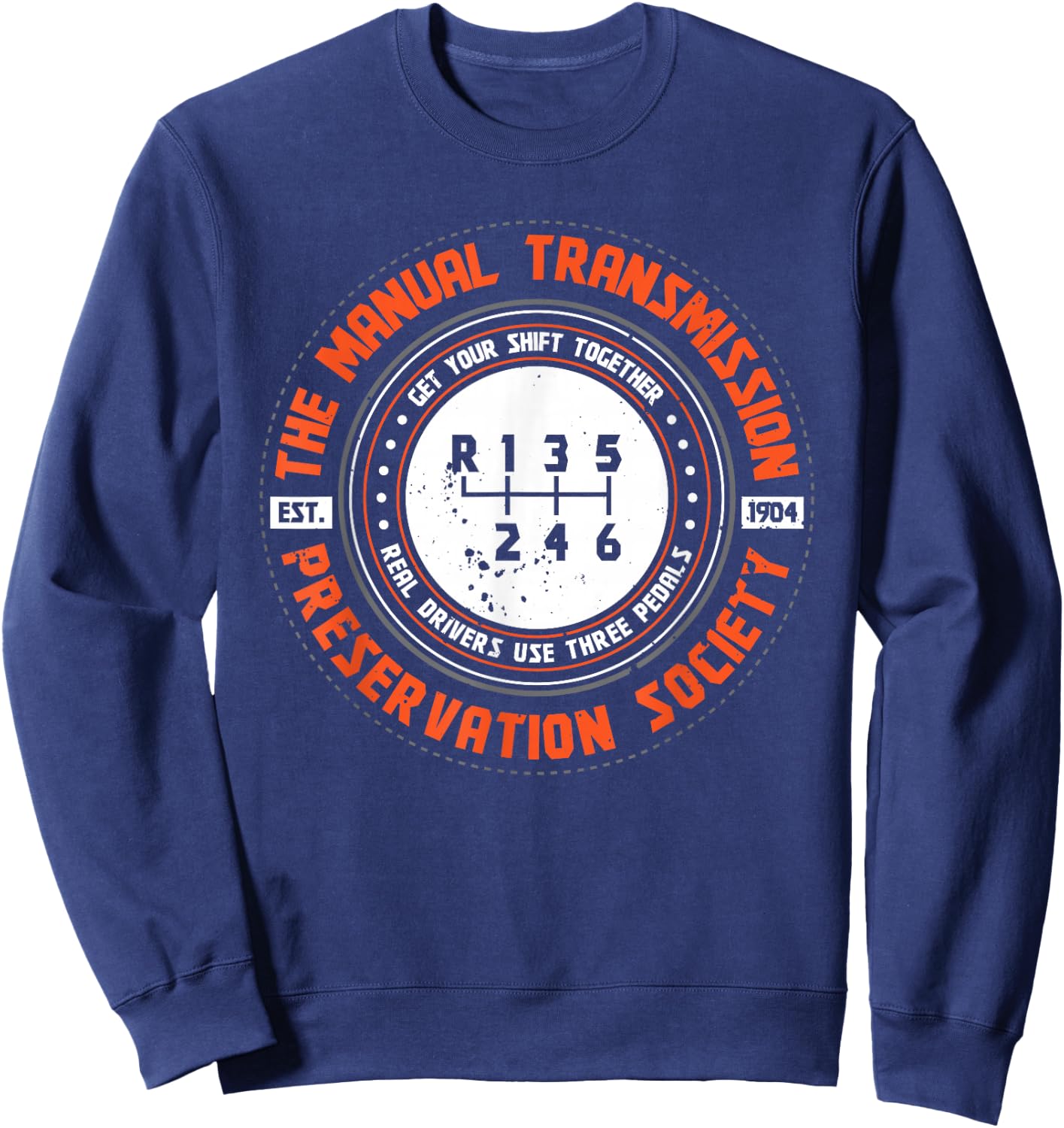 Manual Transmission Preservation Society Driving Driver Sweatshirt - Sweatshirt | Navy