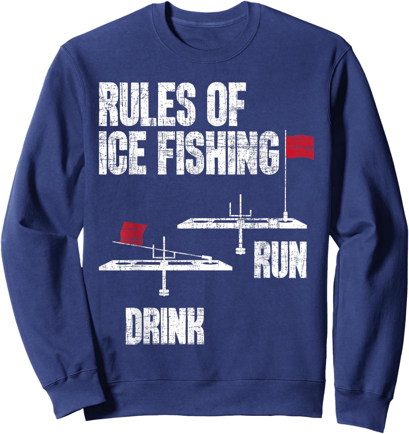 Rules Of Ice Fishing - Ice Fisher Fisherman Fishing Sweatshirt - Sweatshirt | Navy