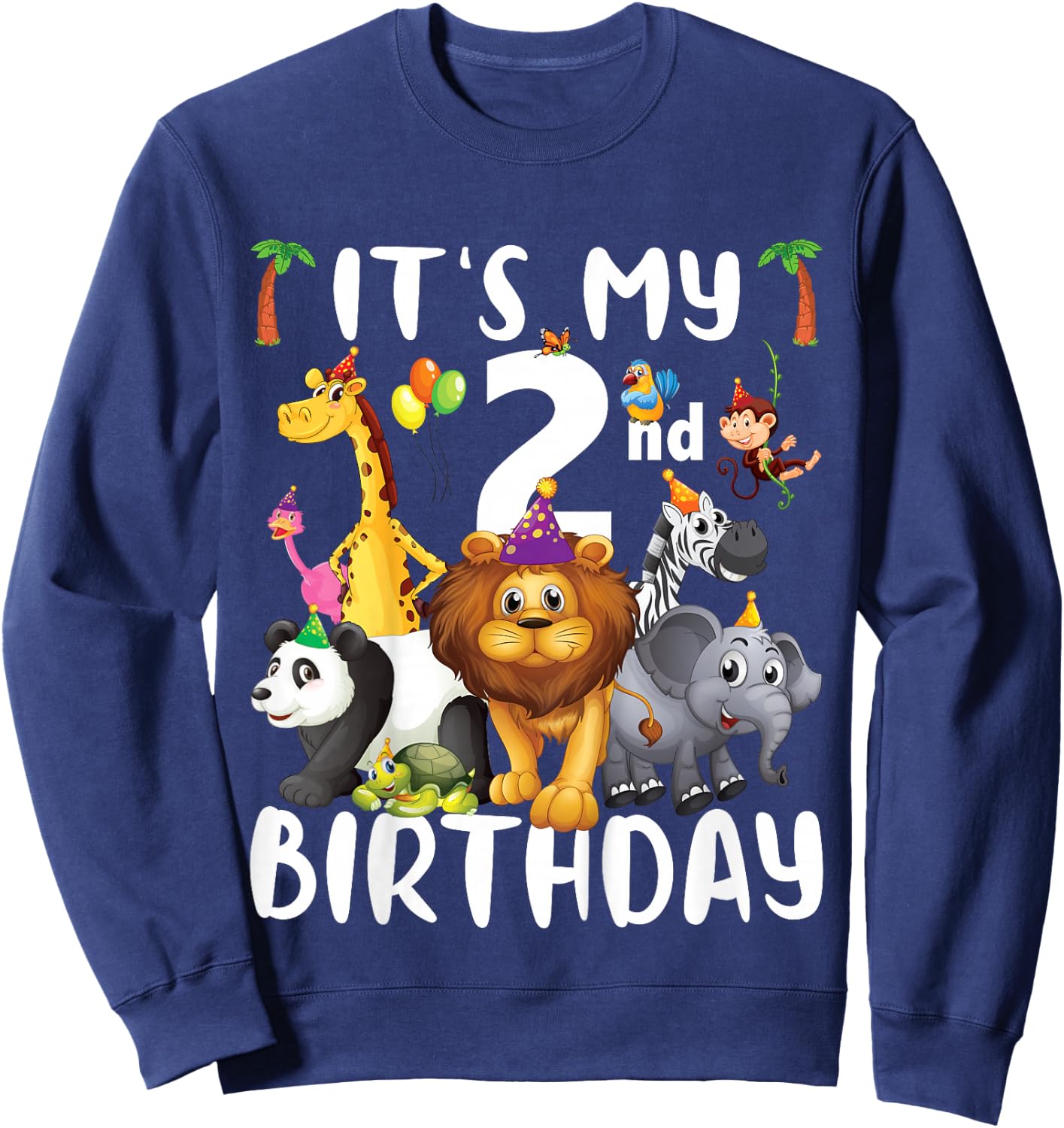 Its My 2nd Birthday Zoo Shirt Safari Jungle Animals Lover Sweatshirt - Sweatshirt | Navy