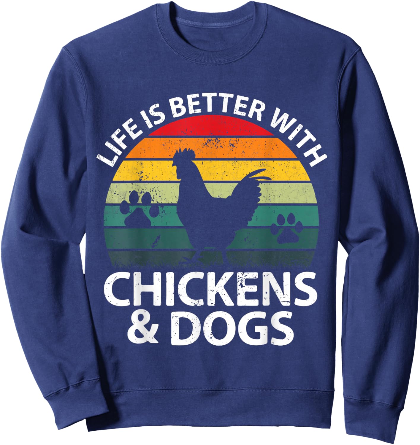 Life Is Better With Chickens & Dogs Women Girls Farmer Sweatshirt - Sweatshirt | Navy