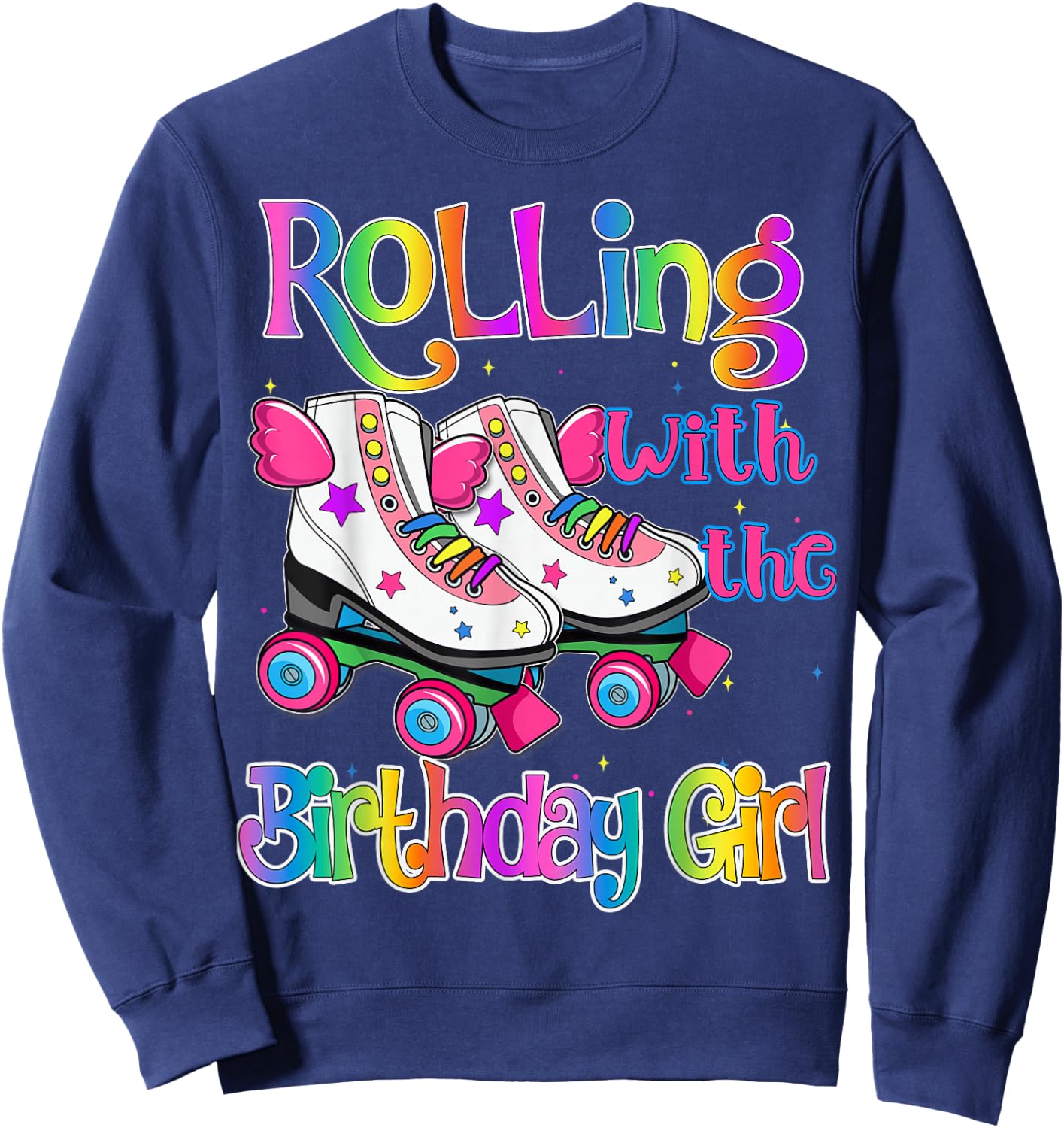 Crew of birthday girl Rolling Skate Birthday family Party Sweatshirt - Sweatshirt | Navy