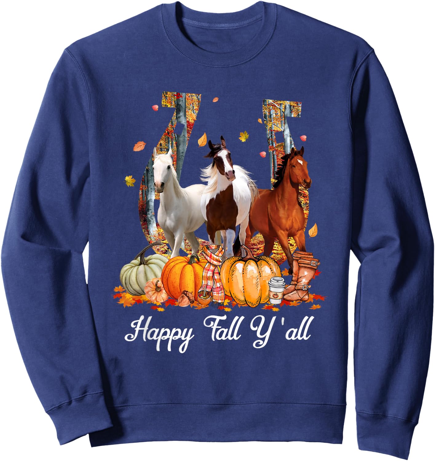 Happy Fall Y'all Horse Thanksgiving Horse Lover Halloween Sweatshirt - Sweatshirt | Navy
