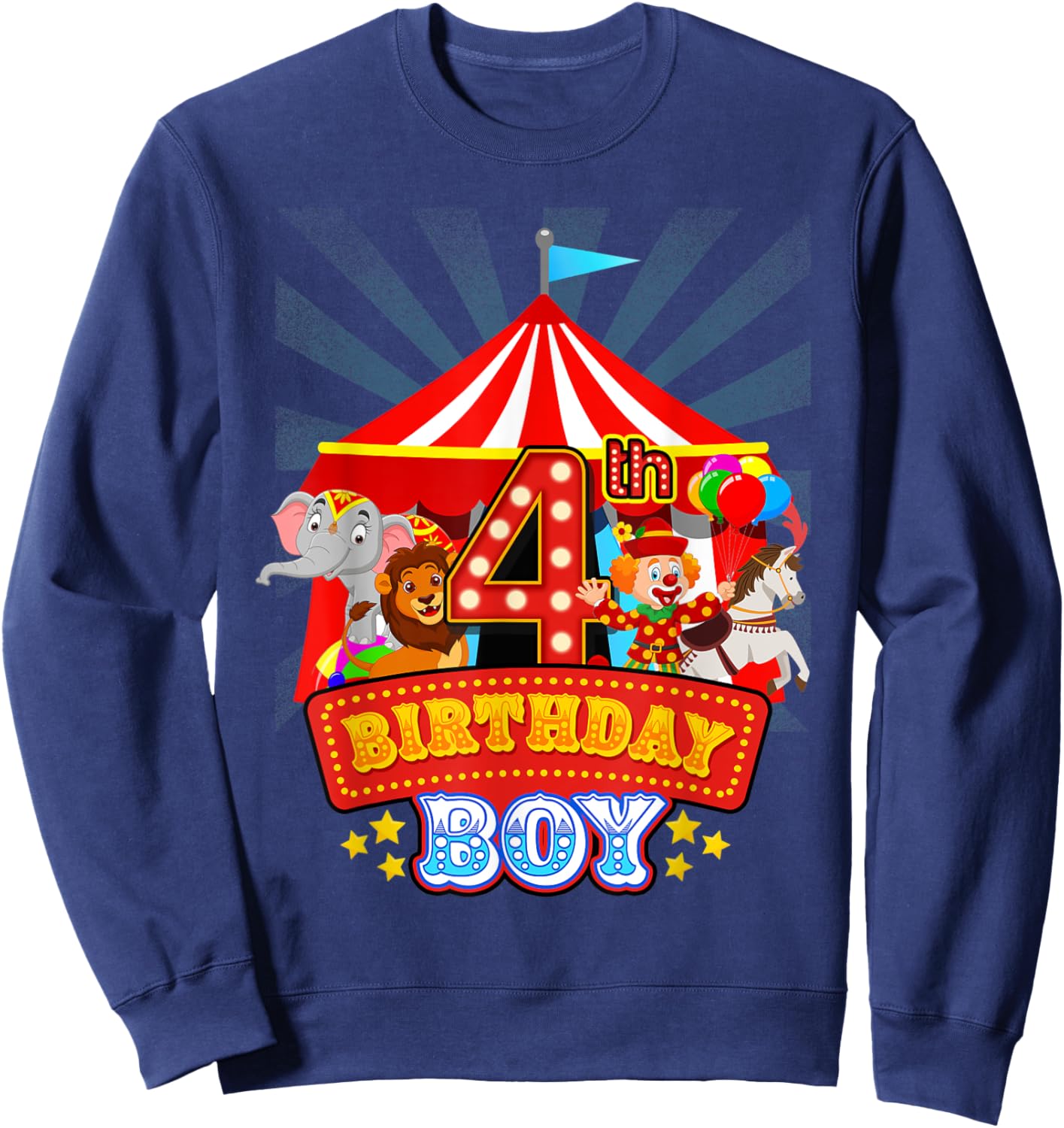 4th Birthday Outfit Boy 4 Year Old Circus Carnival Bday Sweatshirt - Sweatshirt | Navy