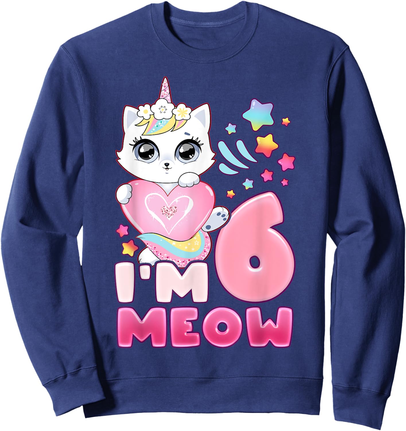Birthday girl 6 years old, cat, unicorn, 6th birthday Sweatshirt - Sweatshirt | Navy
