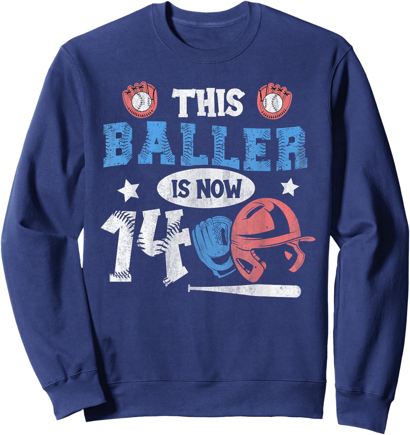 14 Years This Baller is now 14 Kids Baseball 14th Birthday Sweatshirt - Sweatshirt | Navy