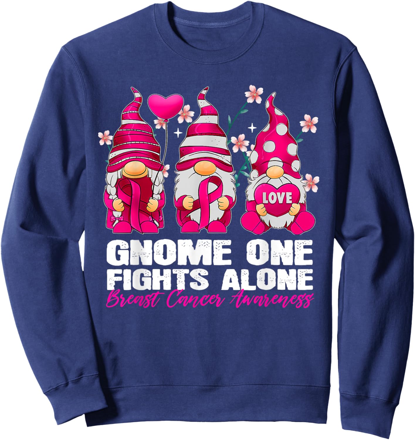 Gnome One Fight Alone Breast Cancer Awareness Gnome Sweatshirt - Sweatshirt | Navy