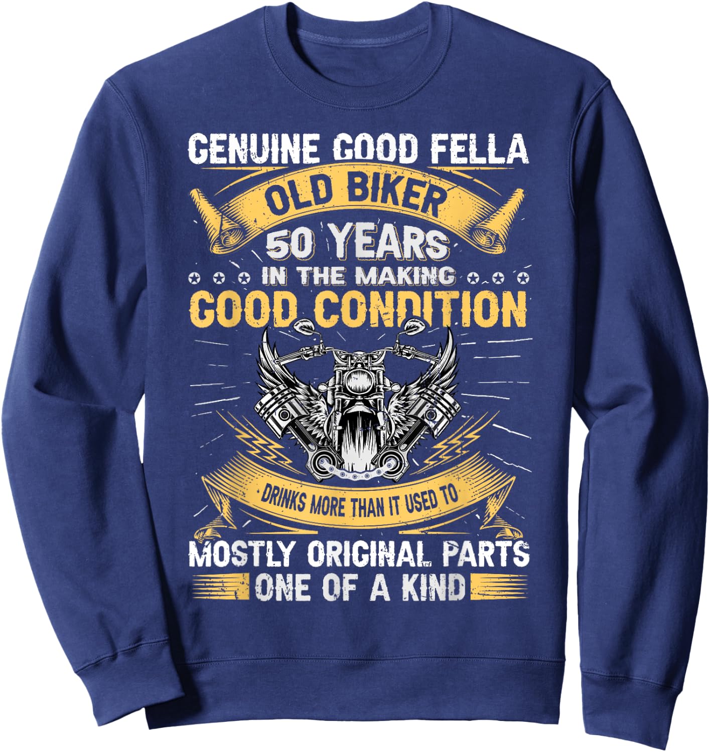 Old Biker 50 Years In The Making 50th Birthday Biker Sweatshirt - Sweatshirt | Navy