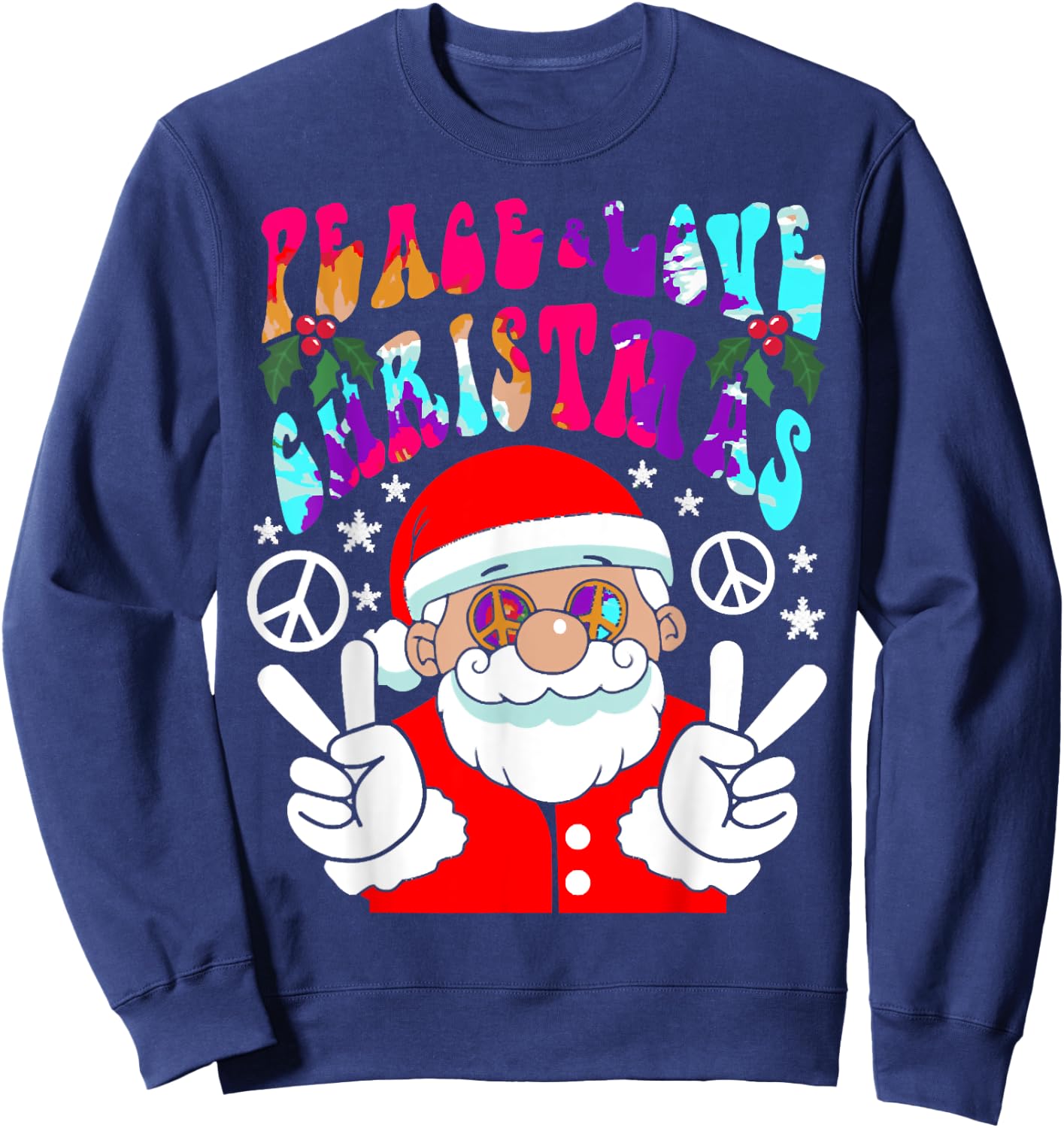 Hippie Santa Claus Peace And Love Tie Dye Groovy Sweatshirt - Sweatshirt | Navy