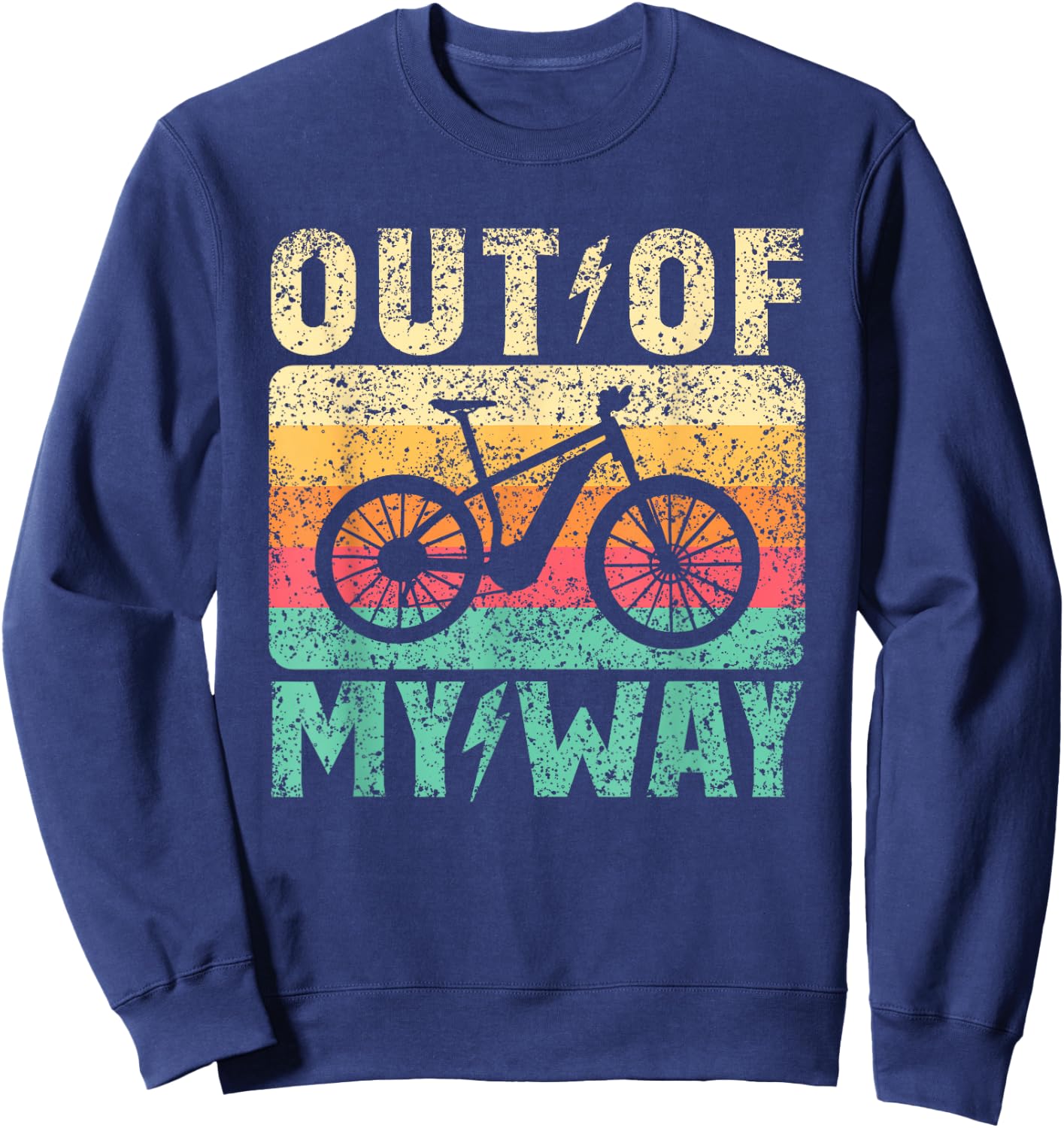 Out of the Way E-Bike Cyclist Cycling Electric Bicycle Sweatshirt - Sweatshirt | Navy