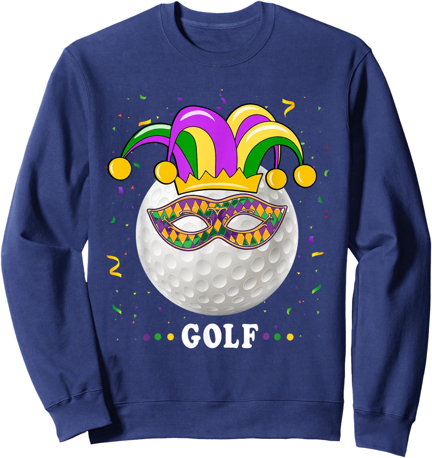 Mardi Gras Golf Costume Mardi Gras Jester Hat Golf Lover Sweatshirt - Sweatshirt | Navy