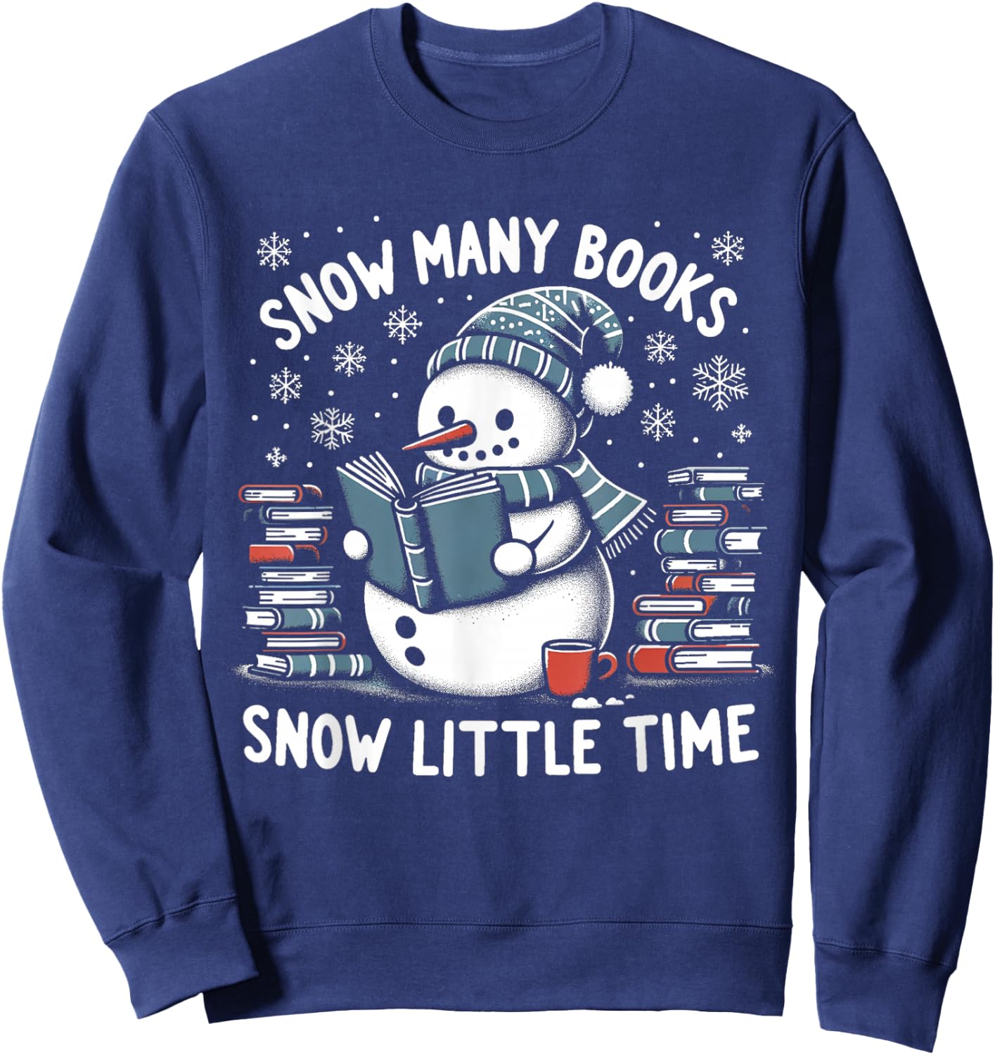 Reading Snowman So Many Books Funny Christmas Men Women Kids Sweatshirt - Sweatshirt | Navy