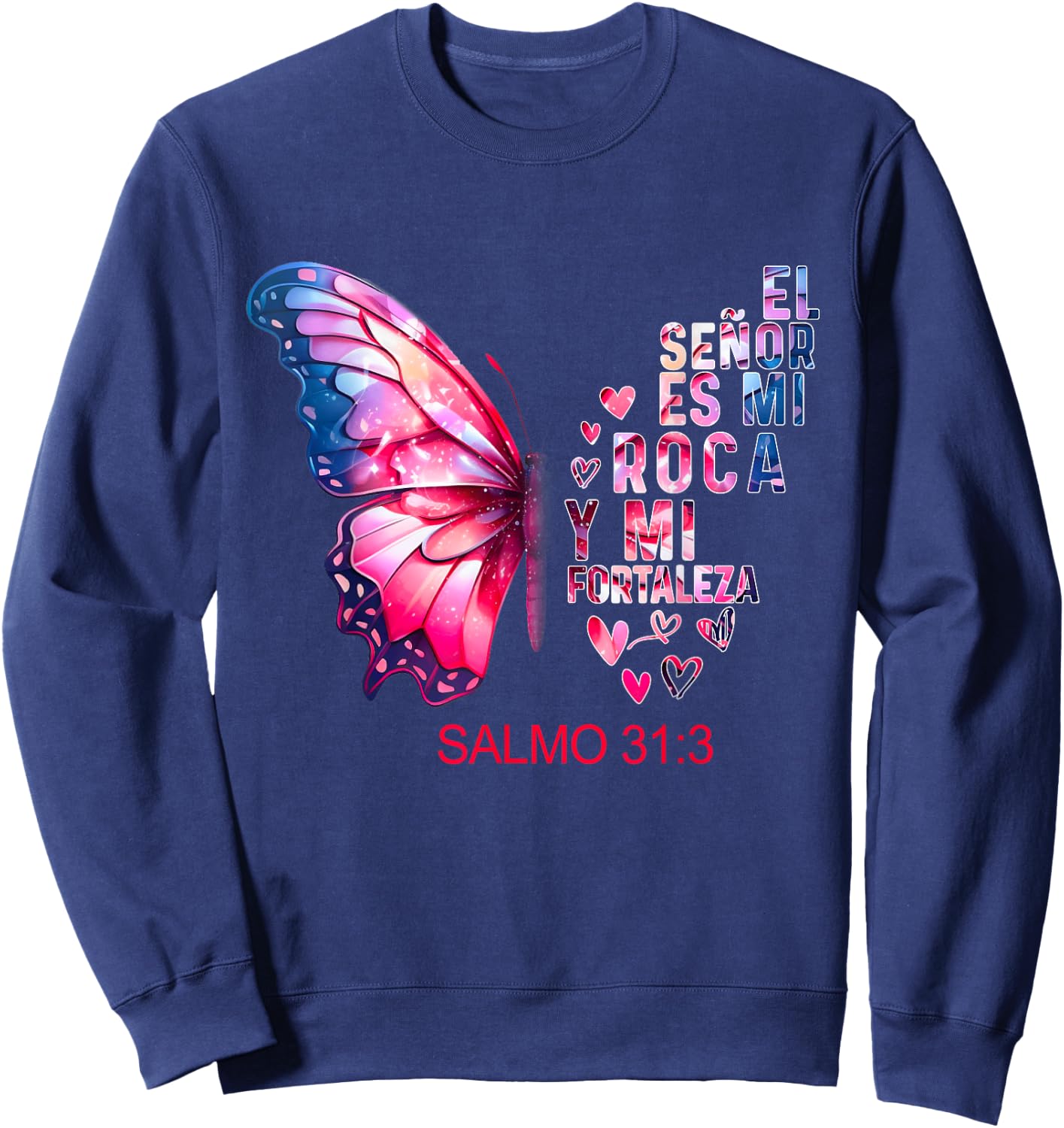 Camiseta Cristiana Para Mujer En Espanol Spanish Salmo 31 Sweatshirt - Sweatshirt | Navy