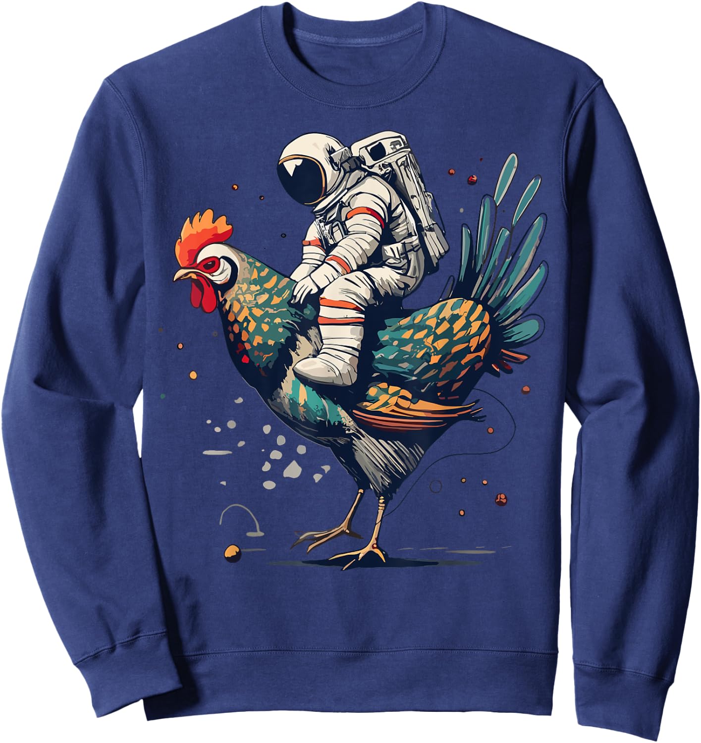 Astronaut on a chicken in space Sweatshirt - Sweatshirt | Navy